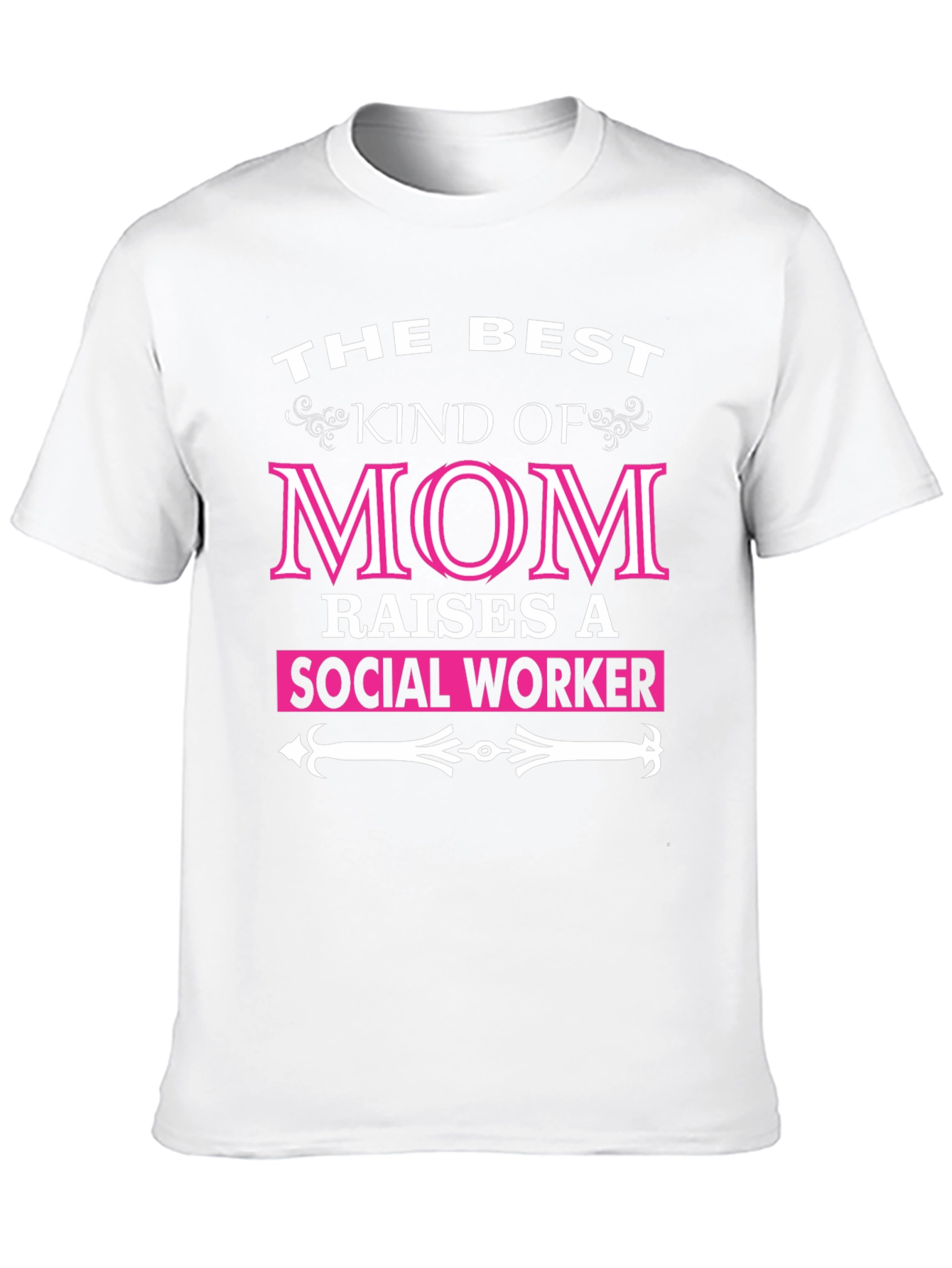 Best Kind of Mom Social Worker Graphic T-Shirt