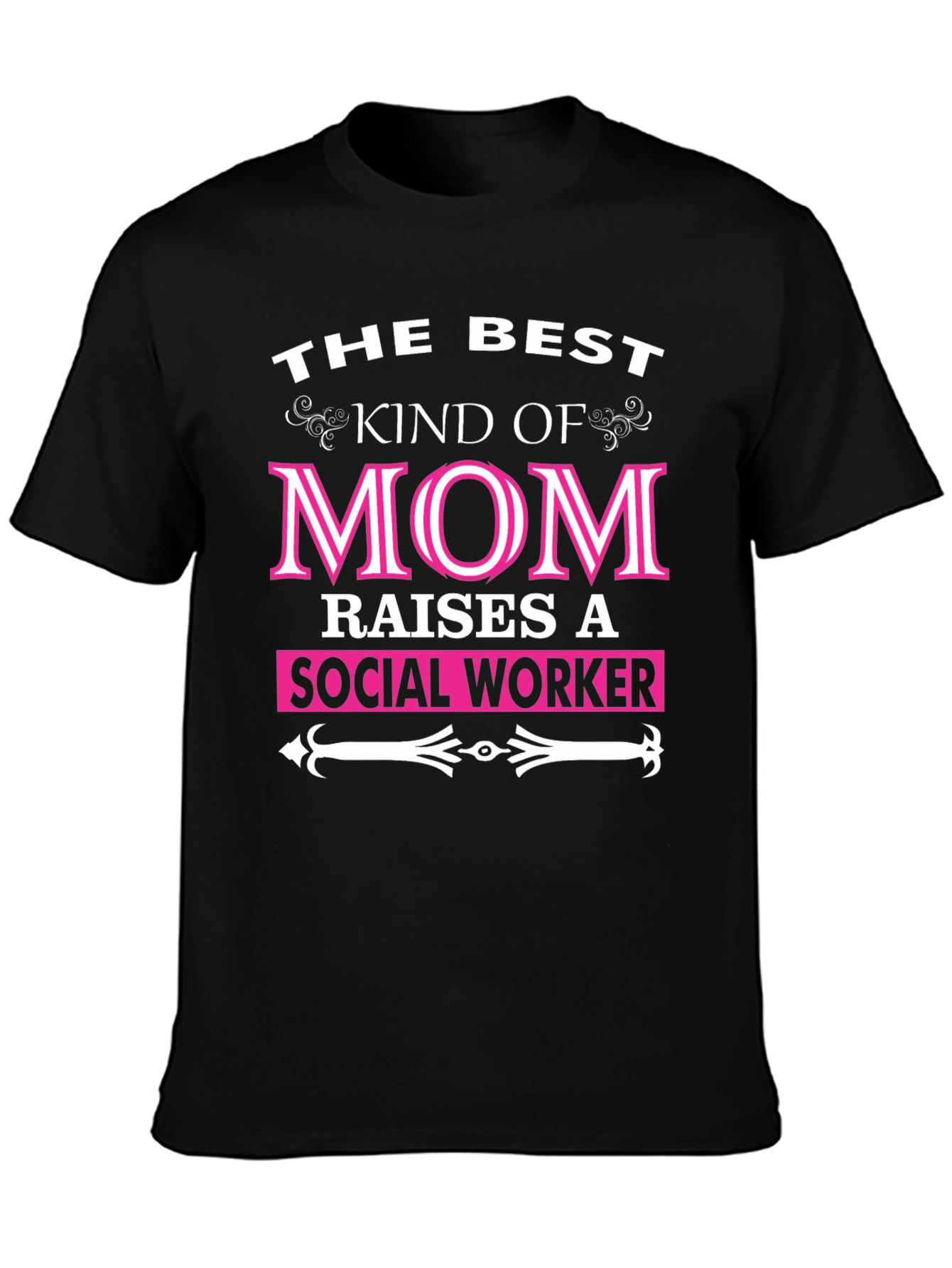 Best Kind of Mom Social Worker Graphic T-Shirt