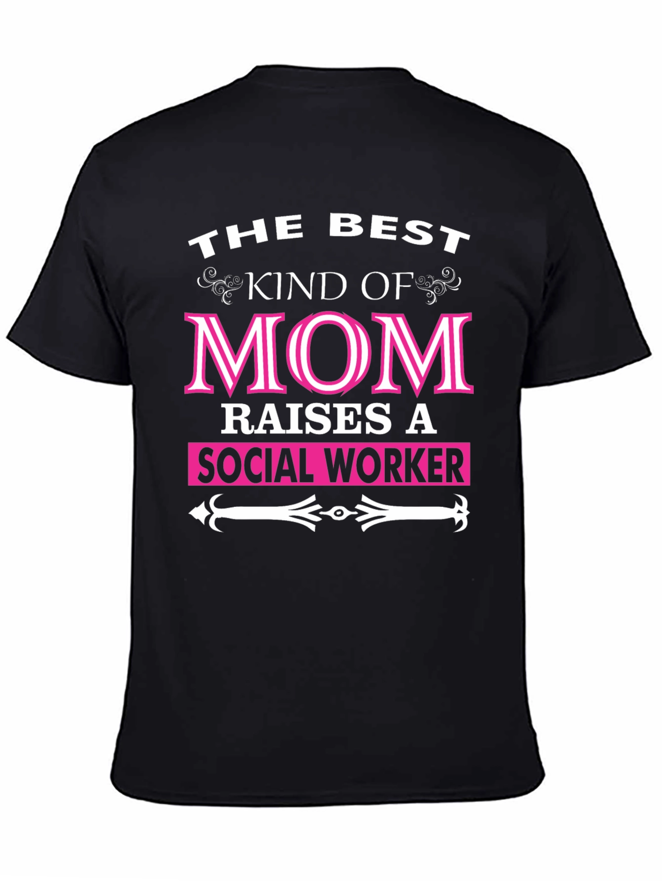 Best Kind of Mom Social Worker Graphic T-Shirt