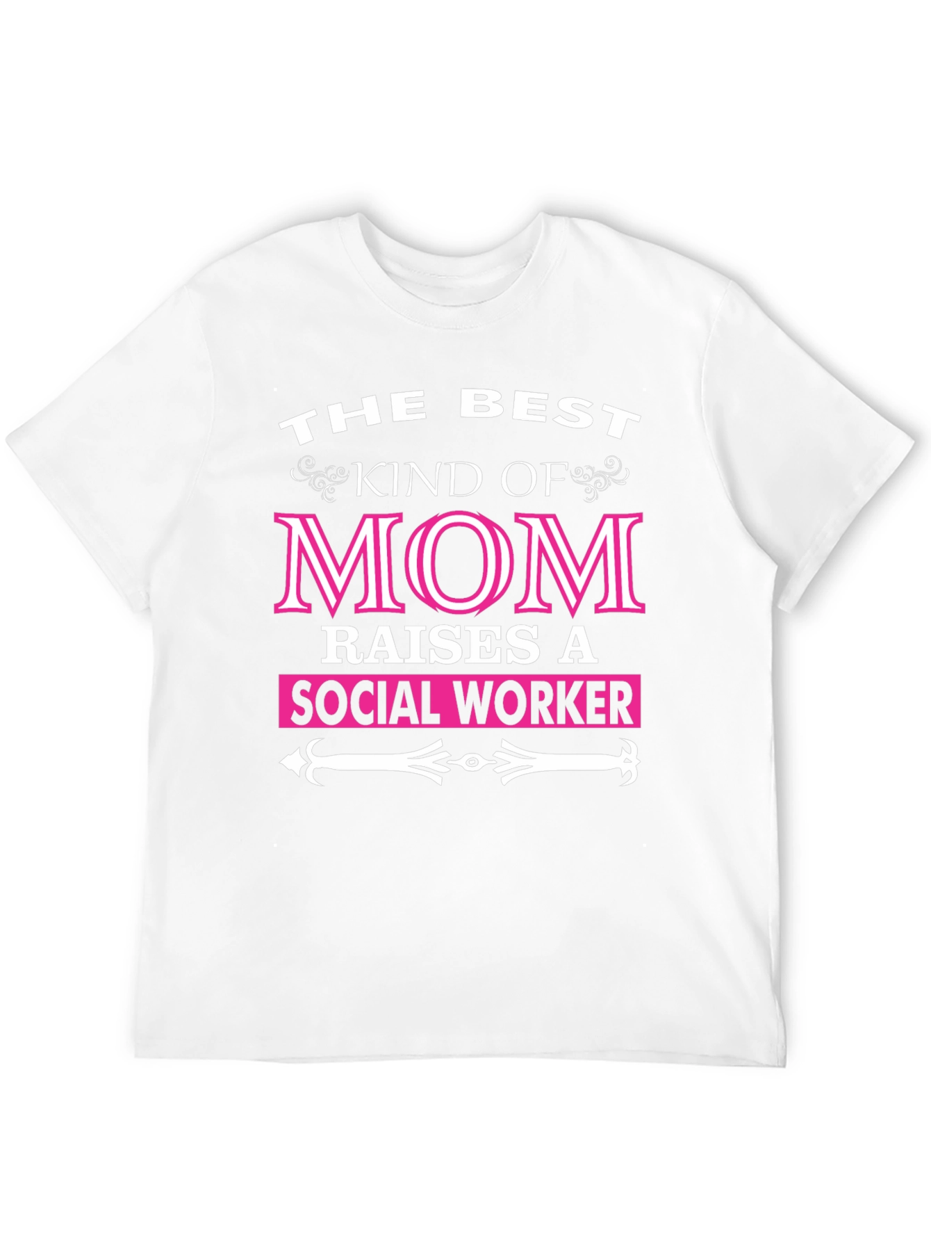 Best Kind of Mom Social Worker Graphic T-Shirt