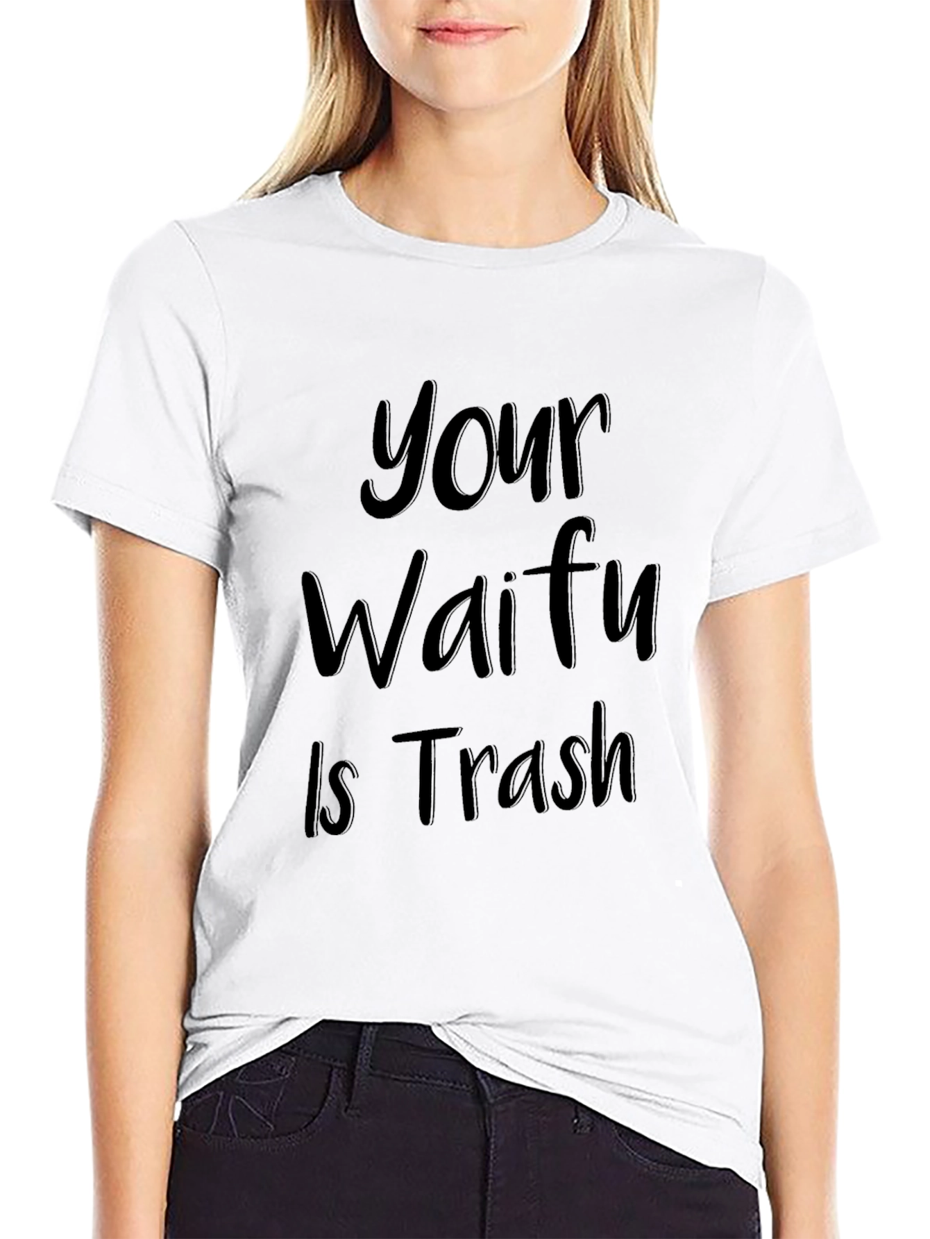 Your Waifu Is Trash - Funny Anime T-Shirt