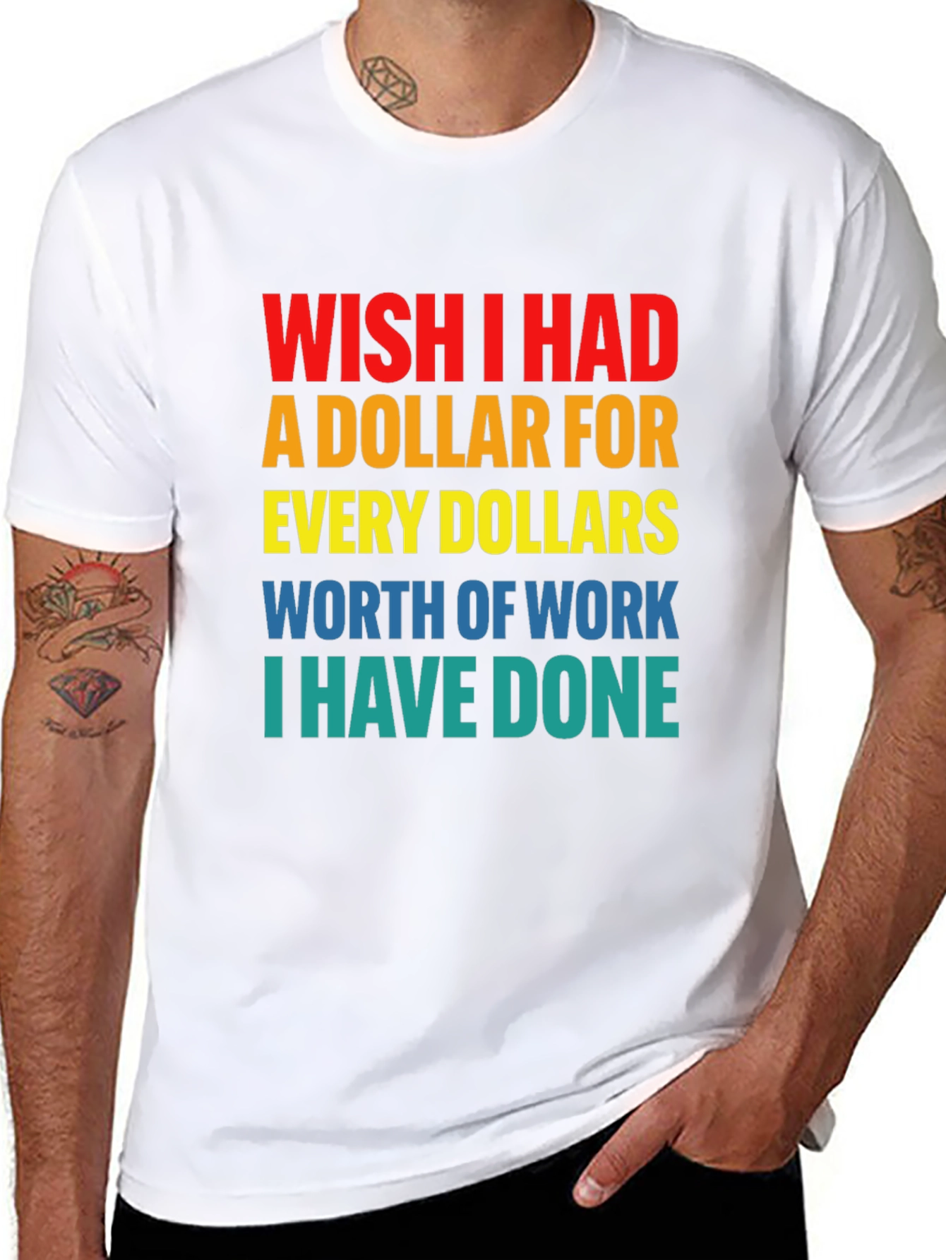 Wish I Had A Dollar T-Shirt