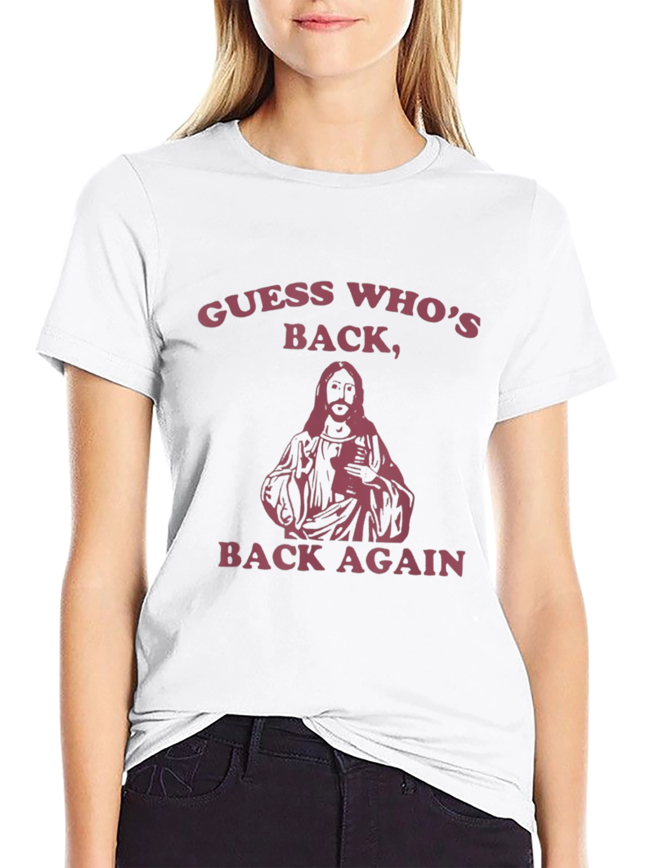Guess Whos Back T-Shirt - Jesus Parody Tee