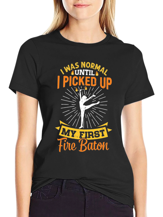 Fire Baton Twirling T-Shirt