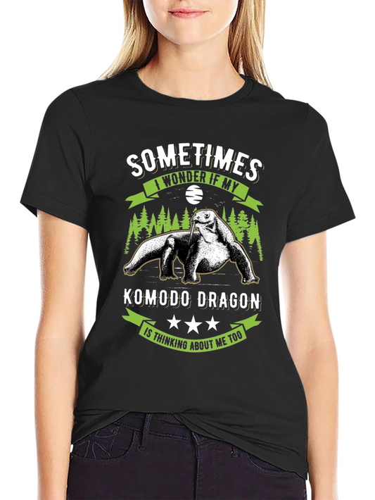 Komodo Dragon T-Shirt: Sometimes I Wonder