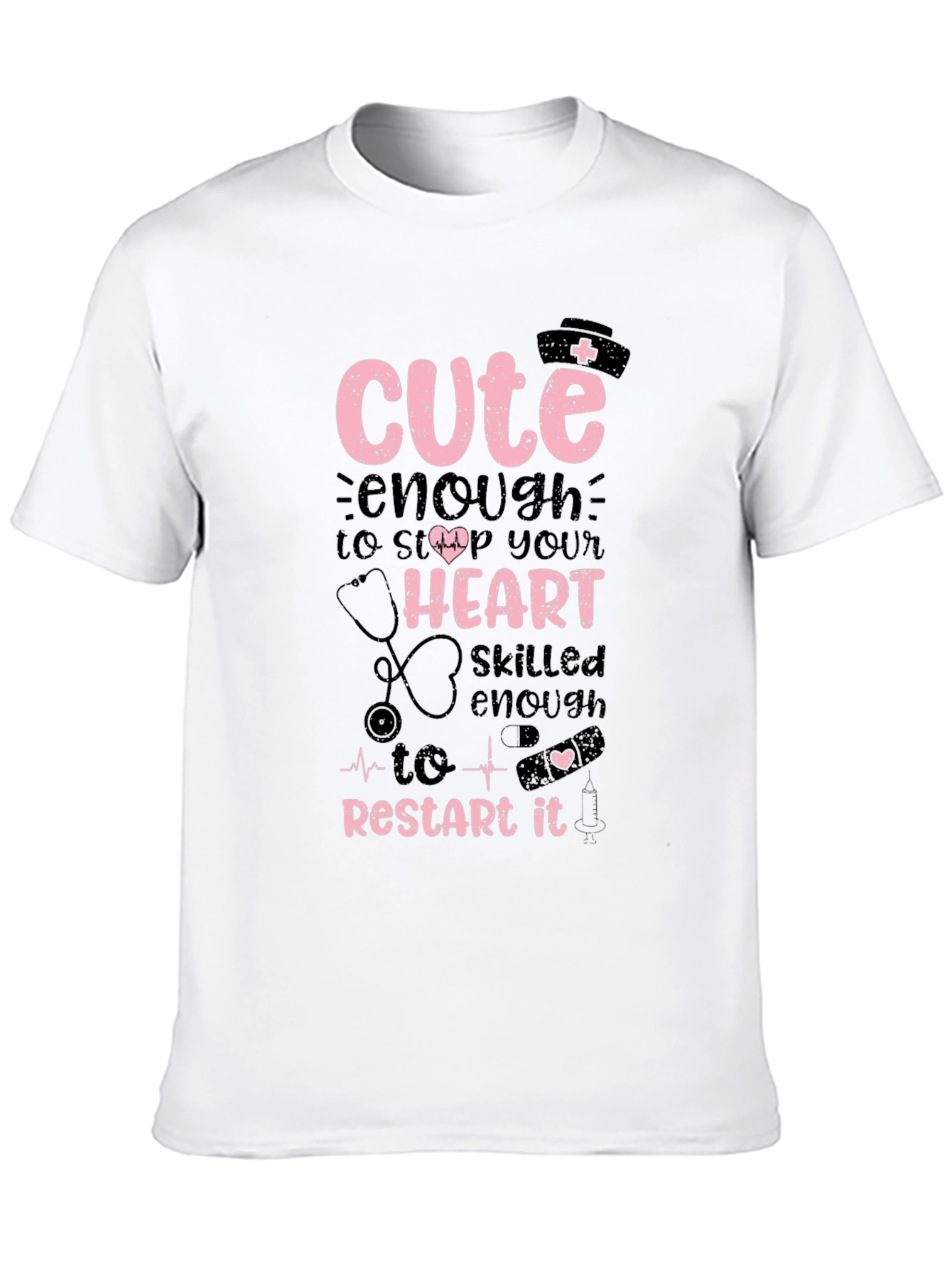 Cute Nurse T-Shirt - Restart Your Heart