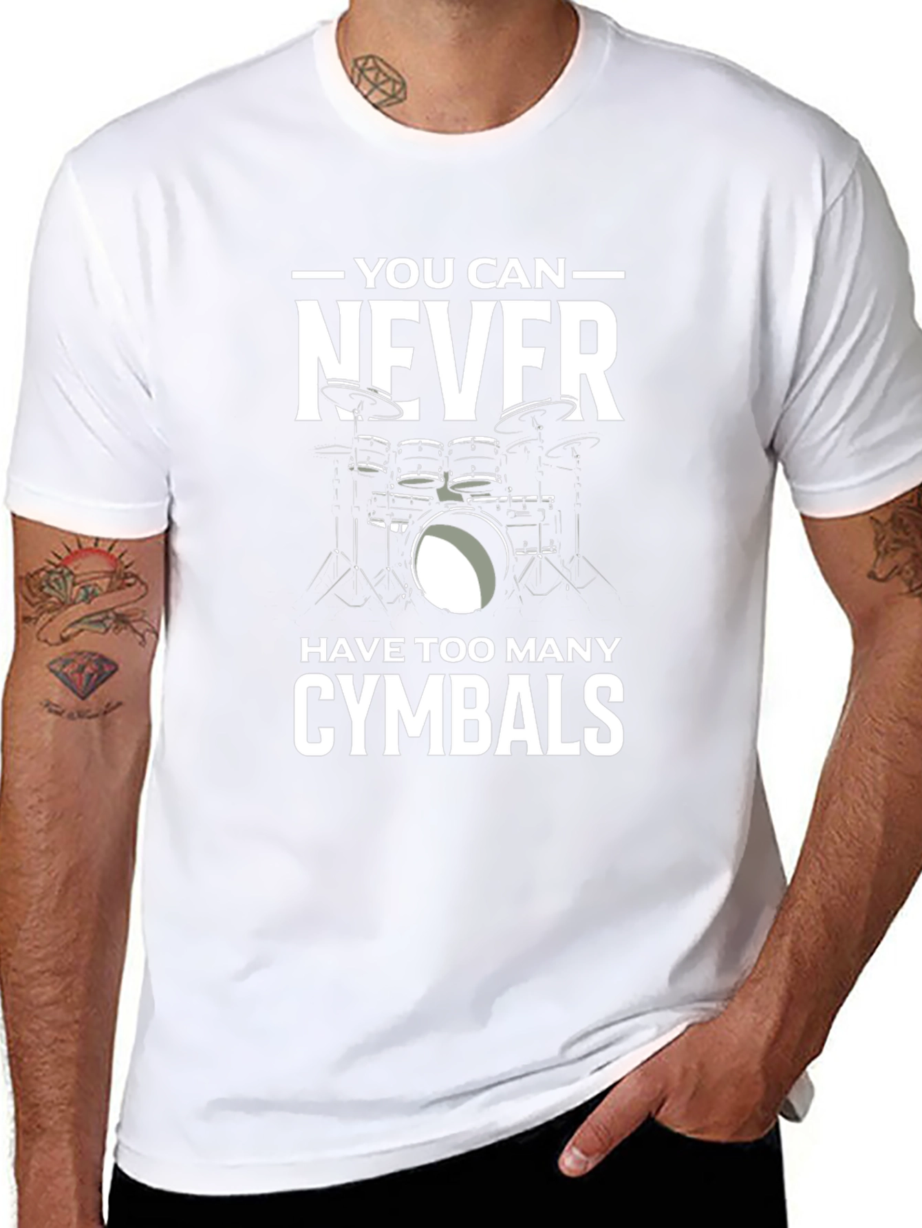 Drummer T-Shirt: You Can Never Have Too Many Cymbals