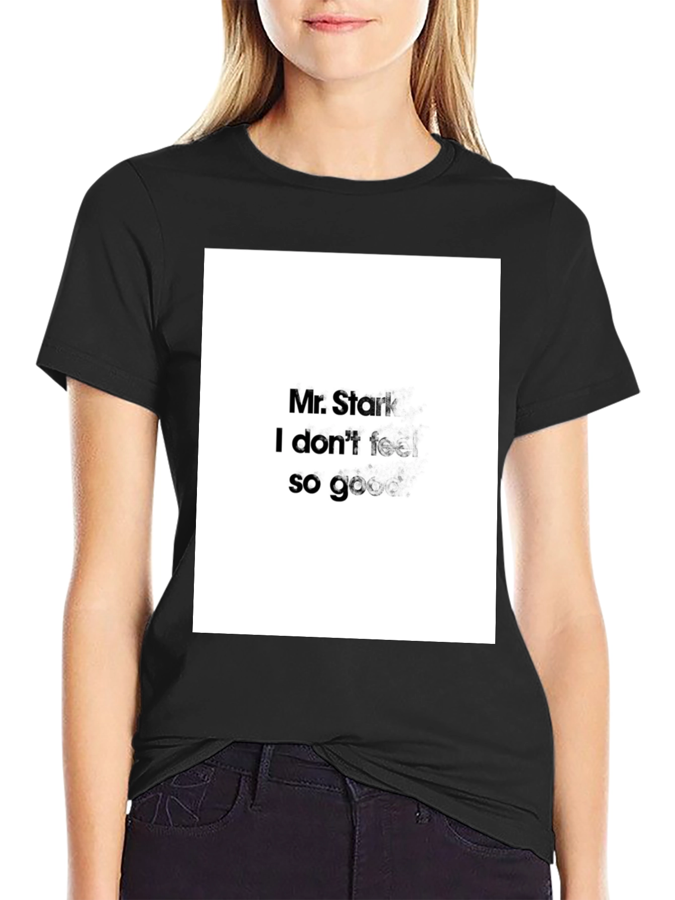 Mr. Stark I Dont Feel So Good Black T-Shirt