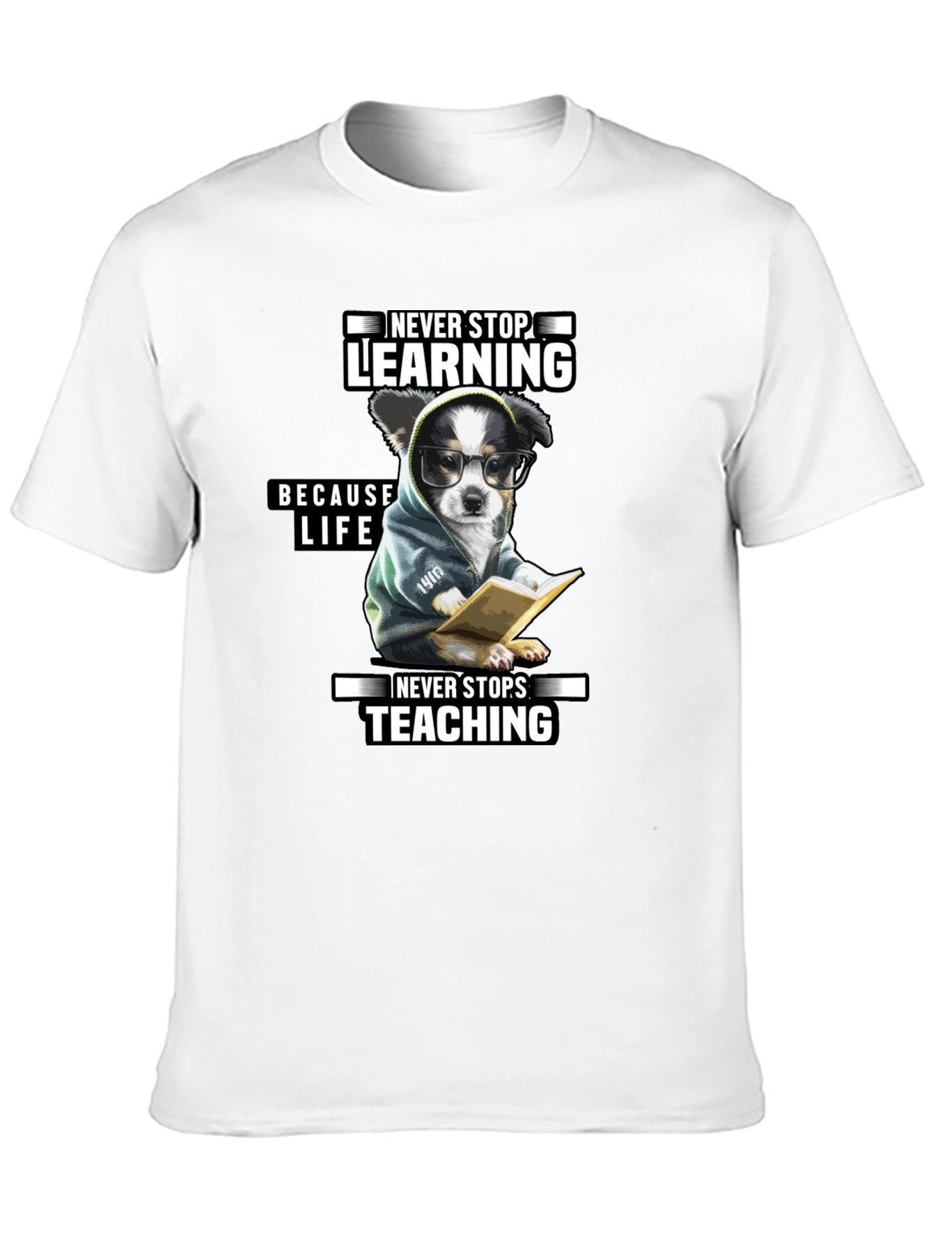 Never Stop Learning T-Shirt - Unisex Black Tee