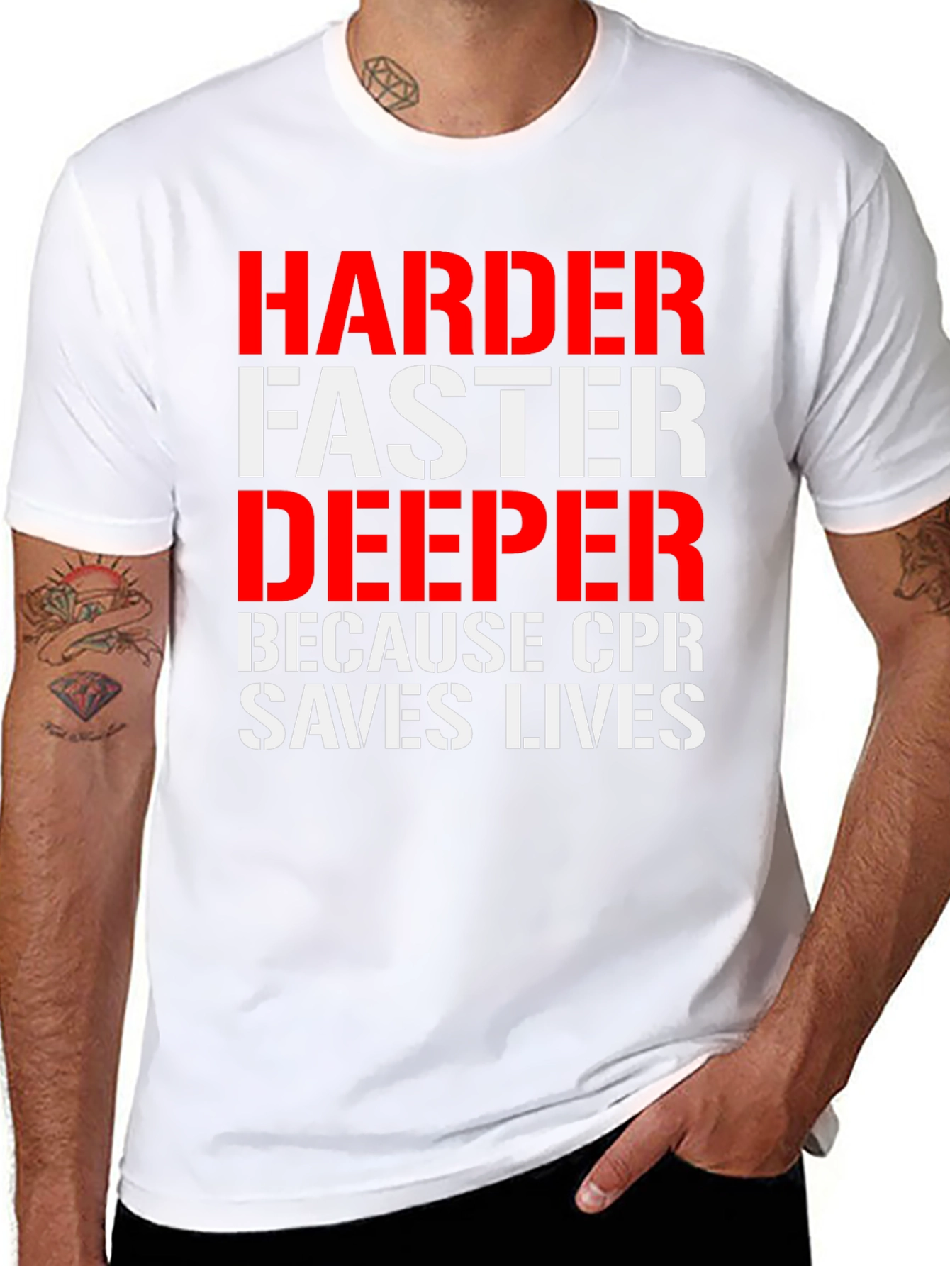 CPR Saves Lives Tee: Harder Faster Deeper
