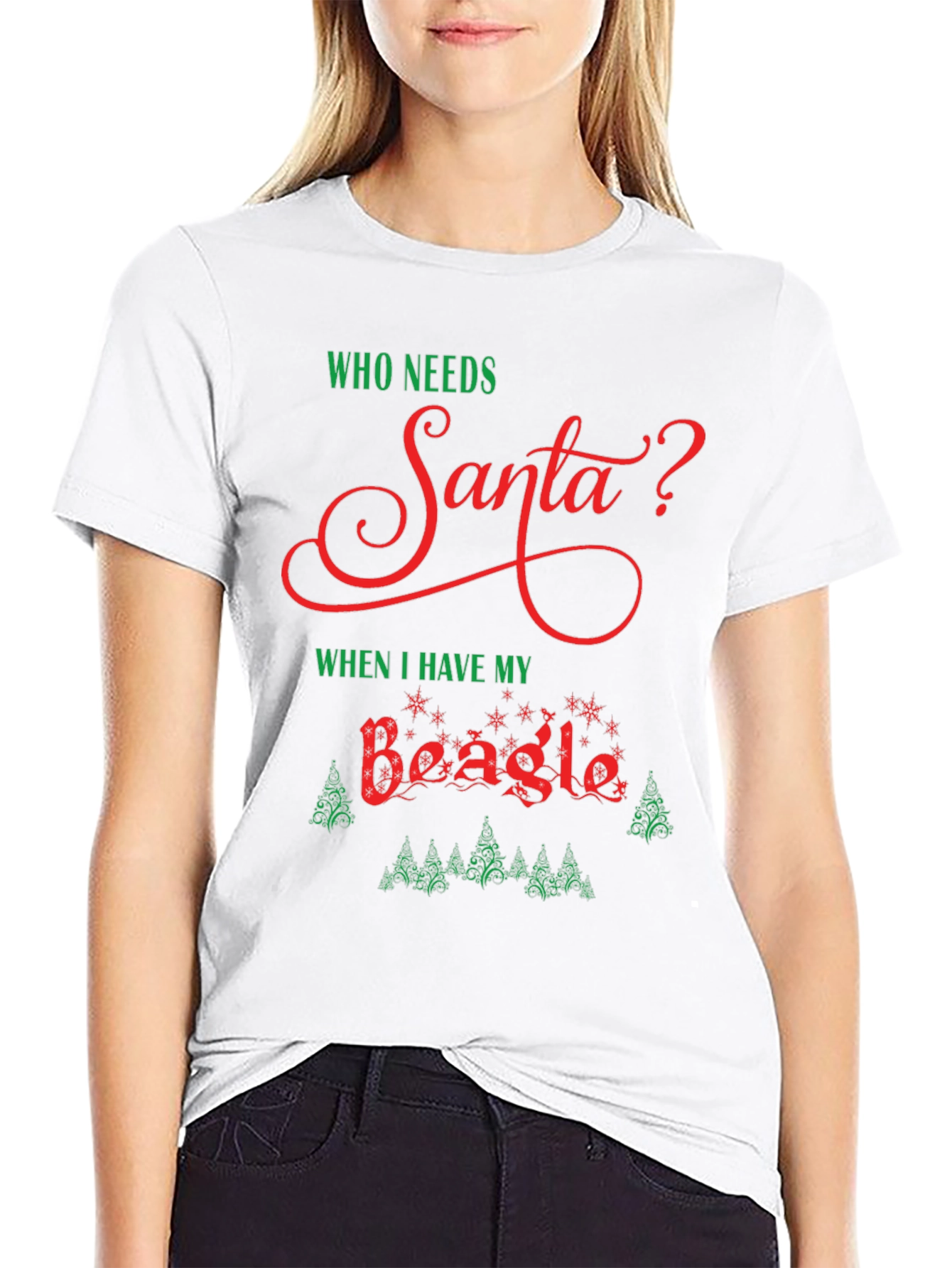 Who Needs Santa Beagle Christmas T-Shirt