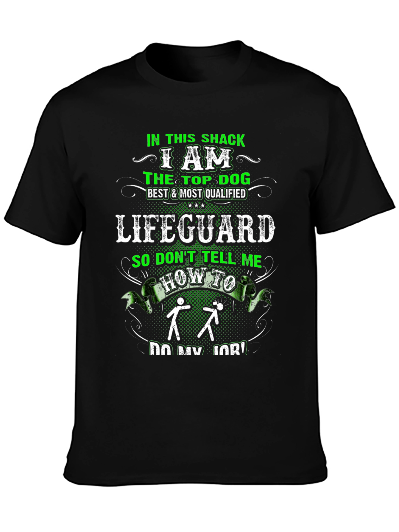Lifeguard Top Dog Funny Graphic T-Shirt