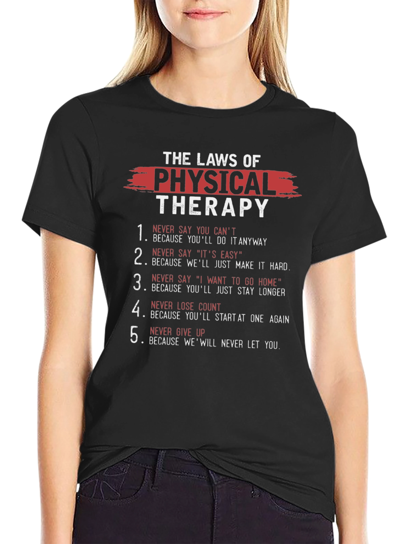 Physical Therapy Laws T-Shirt