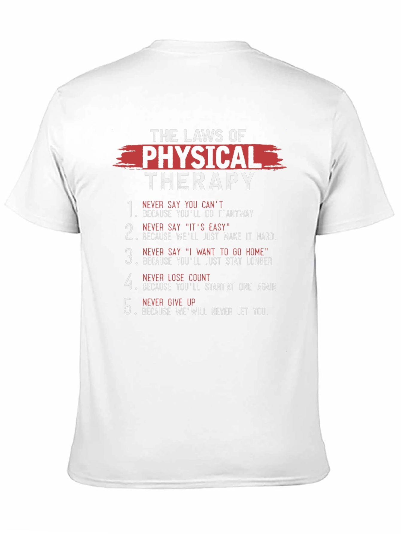 Physical Therapy Laws T-Shirt