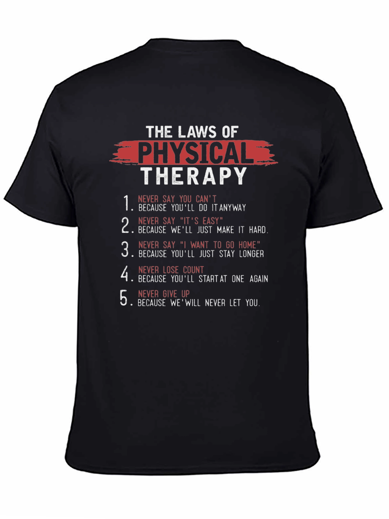 Physical Therapy Laws T-Shirt