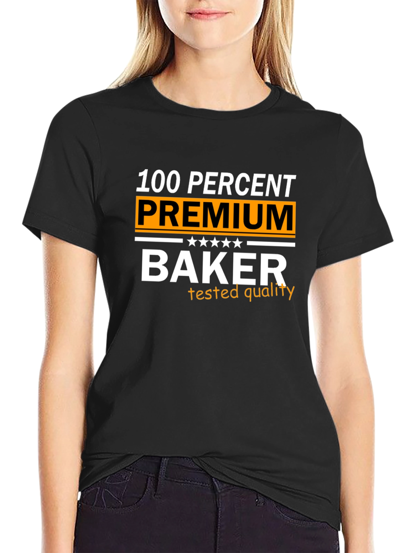 100% Premium Baker T-Shirt
