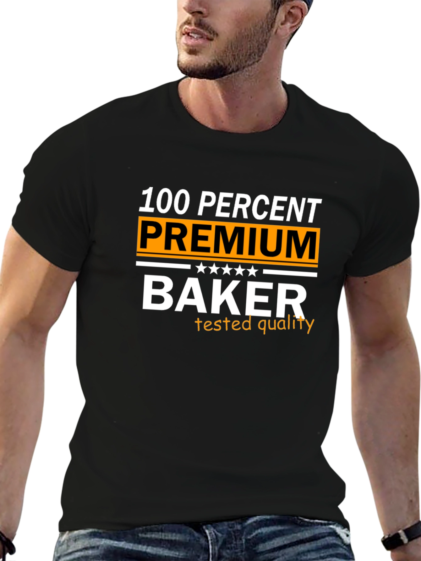 100% Premium Baker T-Shirt