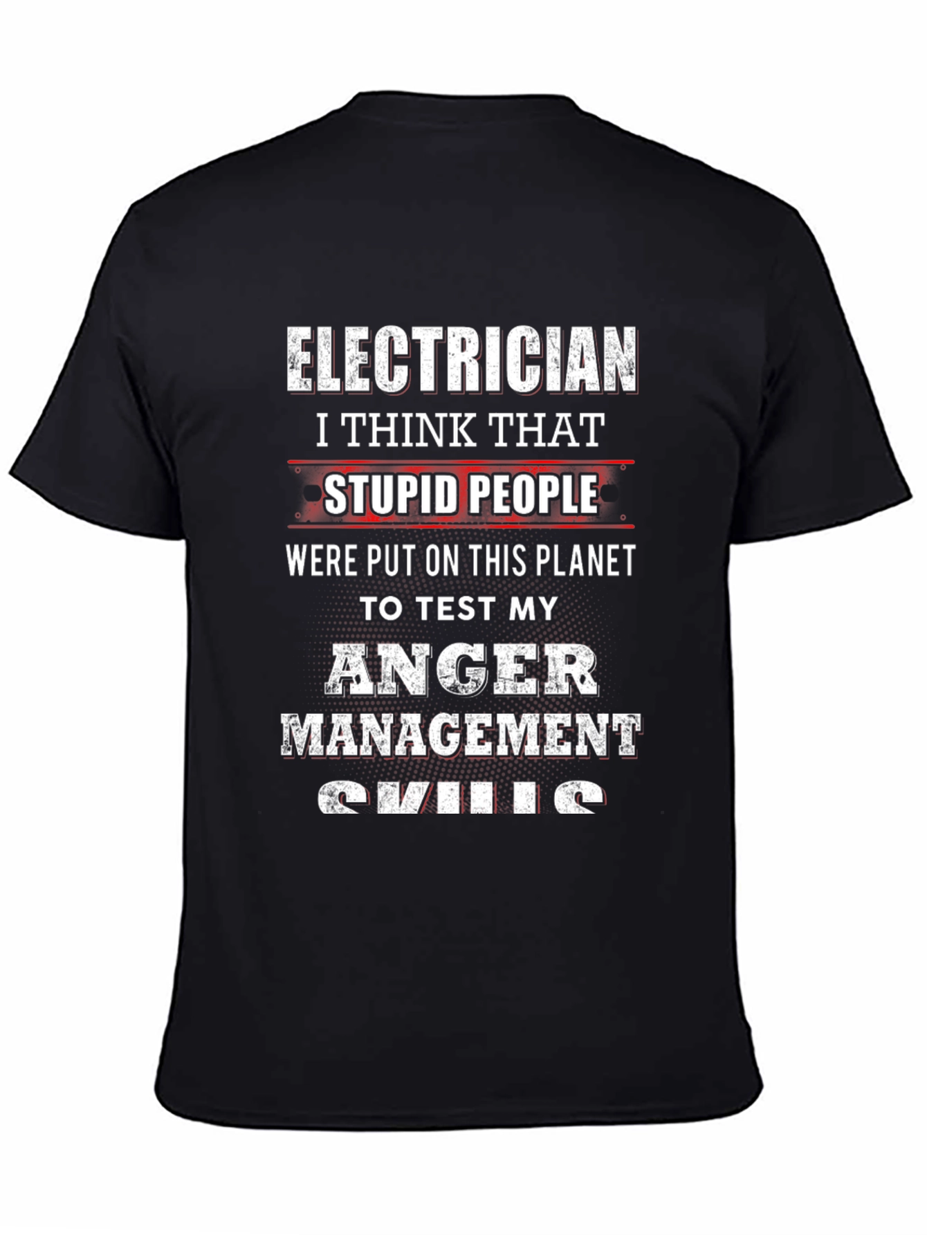 Electrician Anger Management Skills T-Shirt