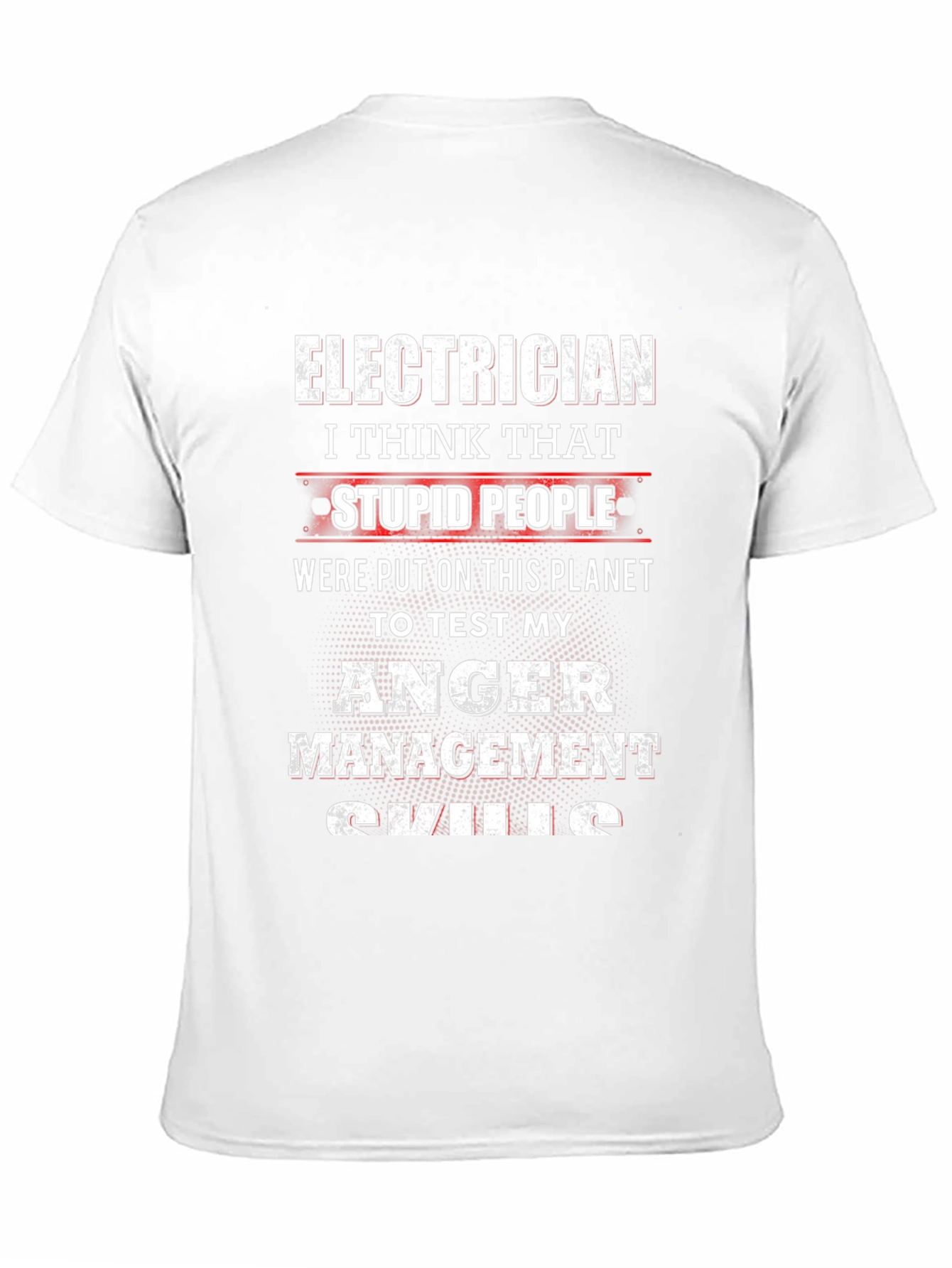 Electrician Anger Management Skills T-Shirt