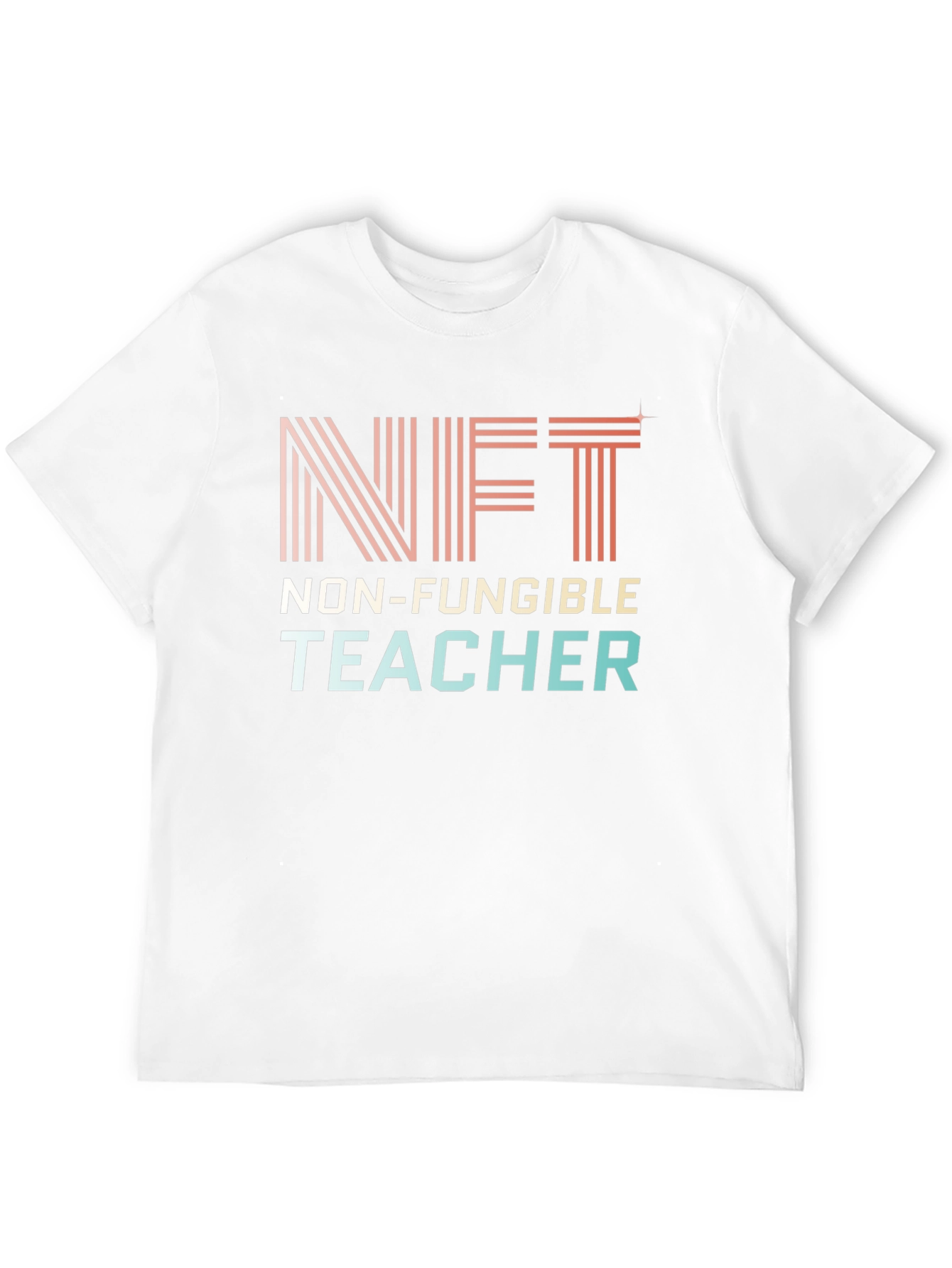 NFT Non-Fungible Teacher Graphic T-Shirt