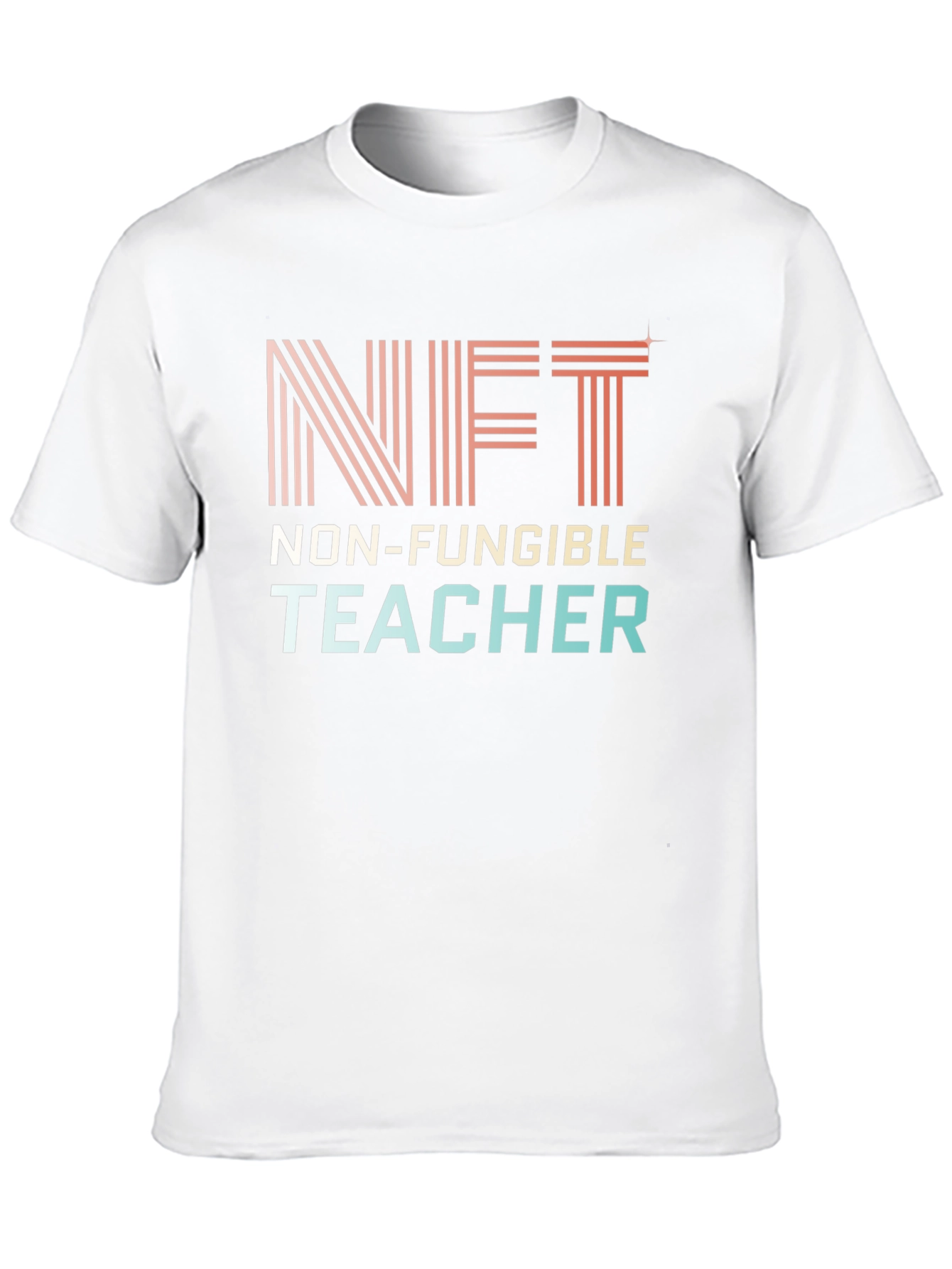 NFT Non-Fungible Teacher Graphic T-Shirt