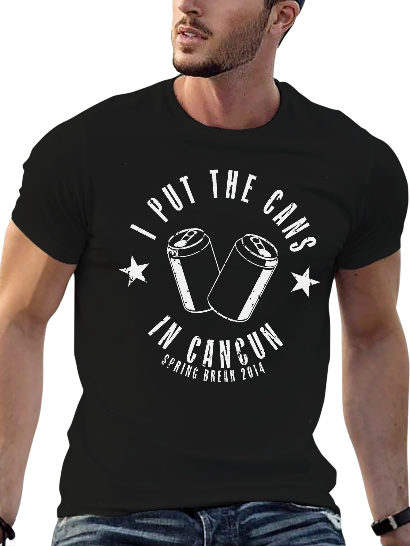 I Put The Cans in Cancun T-Shirt