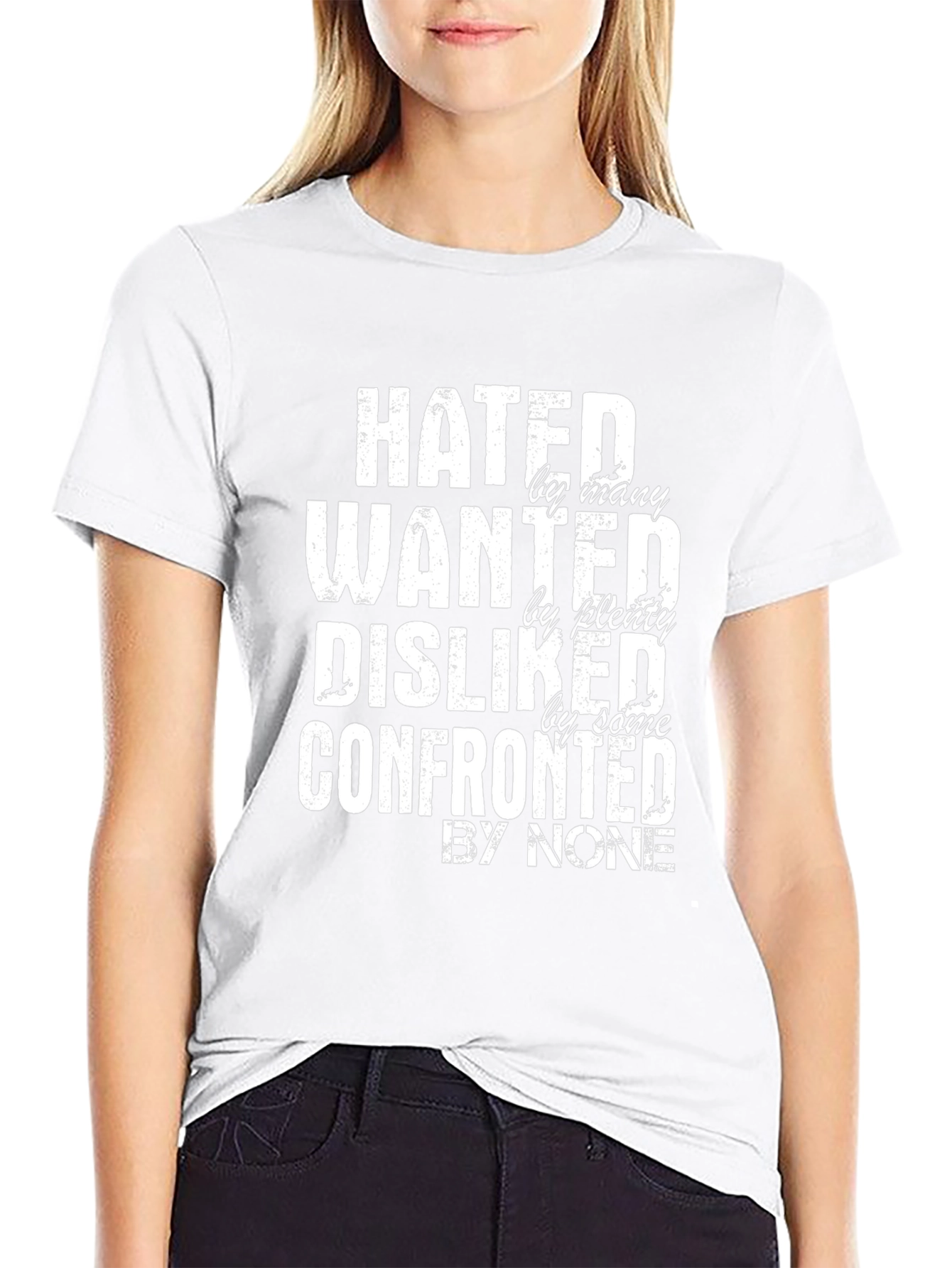 Hated Wanted Disliked Graphic Tee