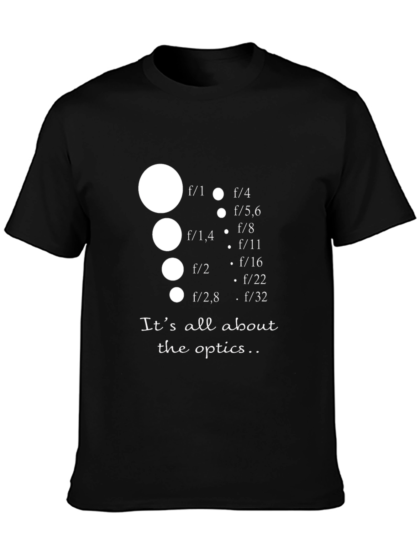 Optics T-Shirt - Photography Aperture Design