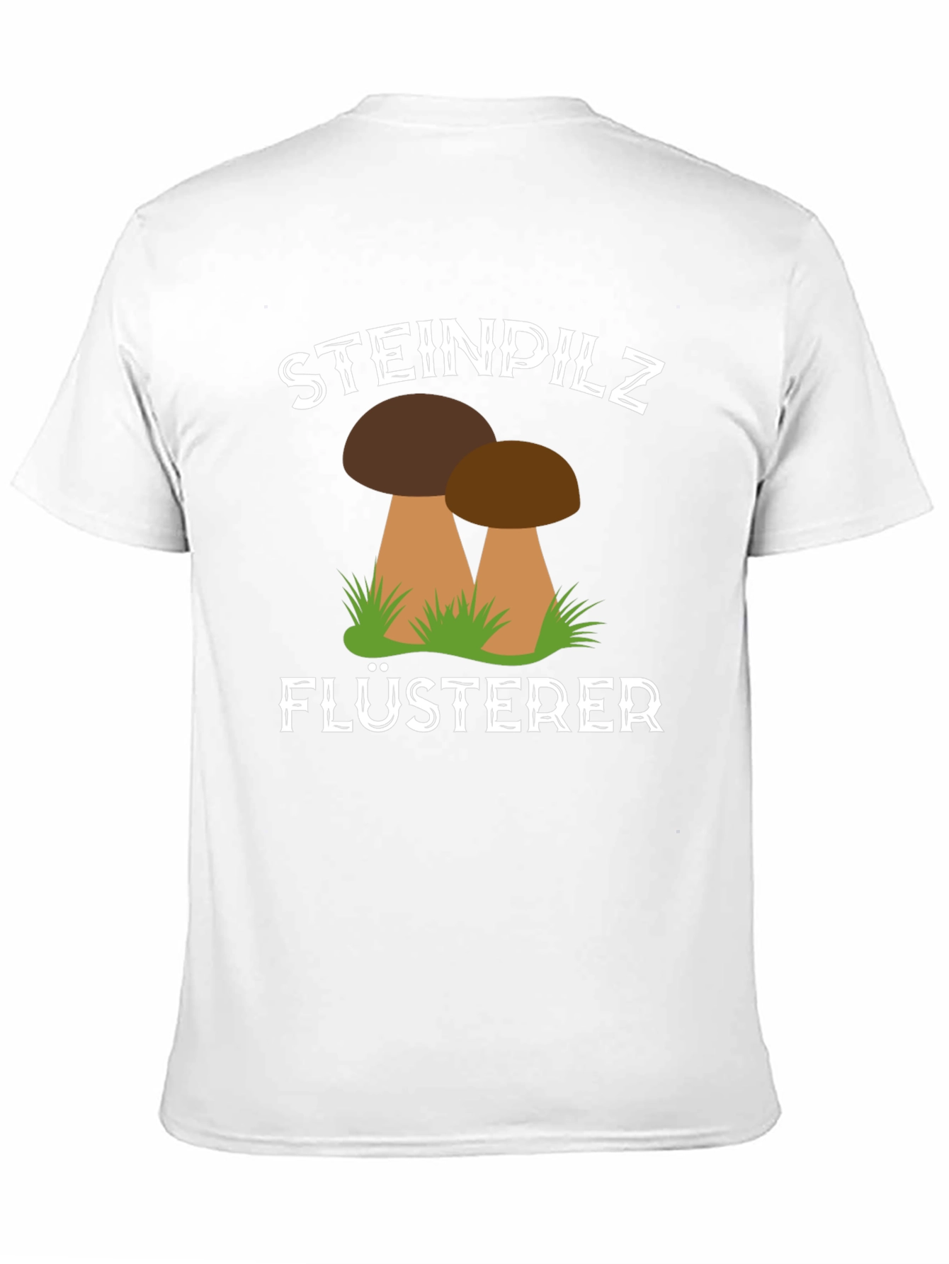 Steinpilz Flusterer Mushroom T-Shirt