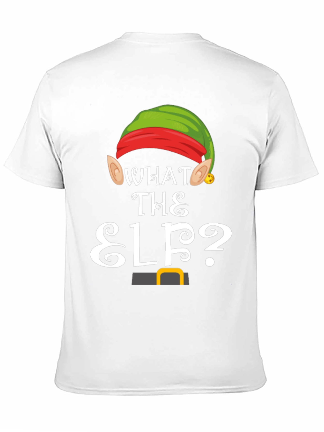 What the Elf? Christmas Holiday Graphic T-Shirt
