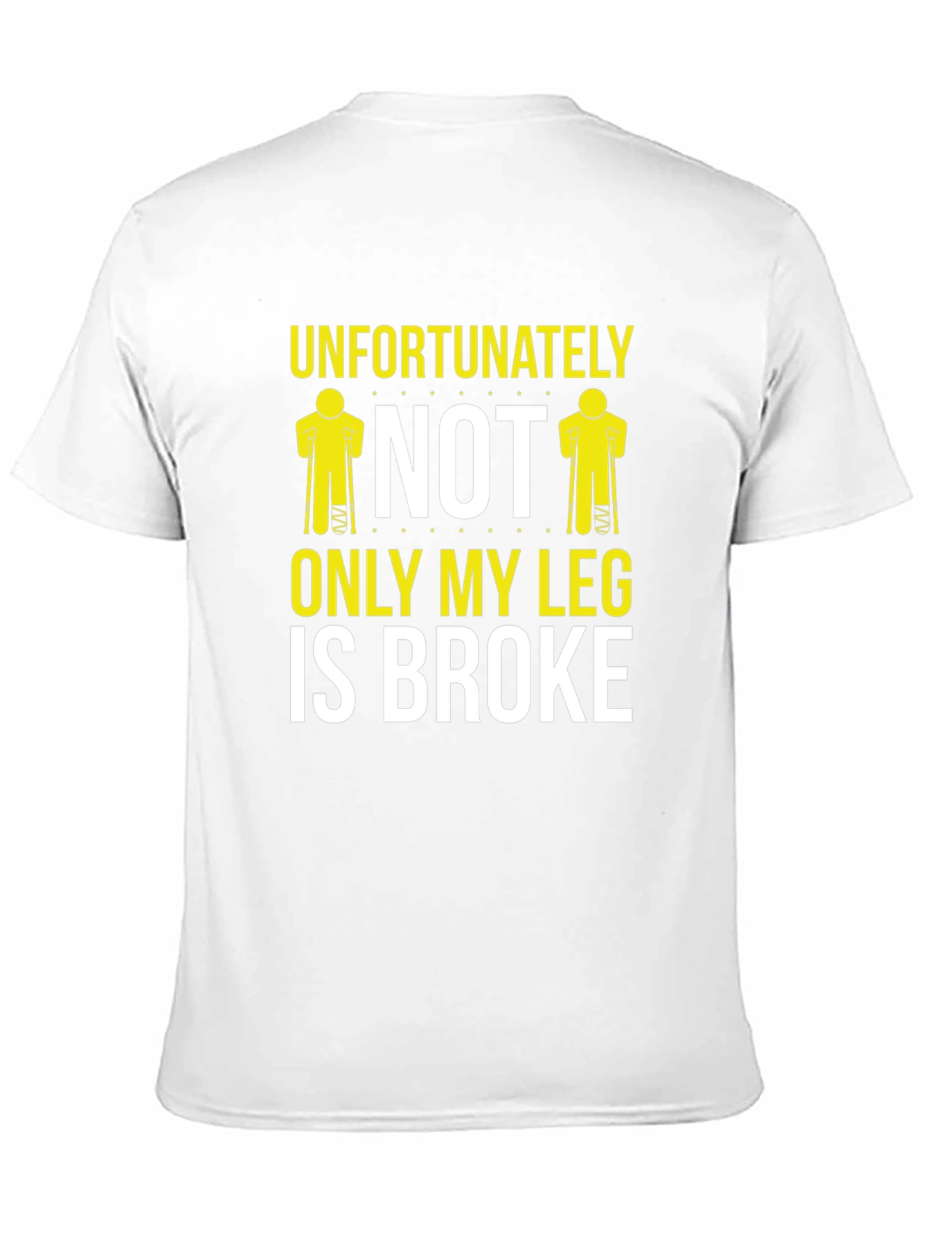 Humorous Not Only My Leg Graphic T-Shirt