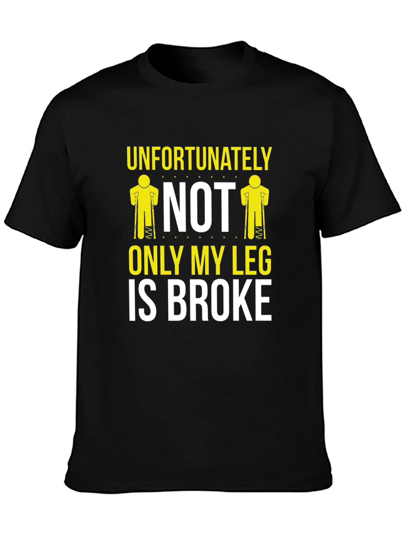 Humorous Not Only My Leg Graphic T-Shirt
