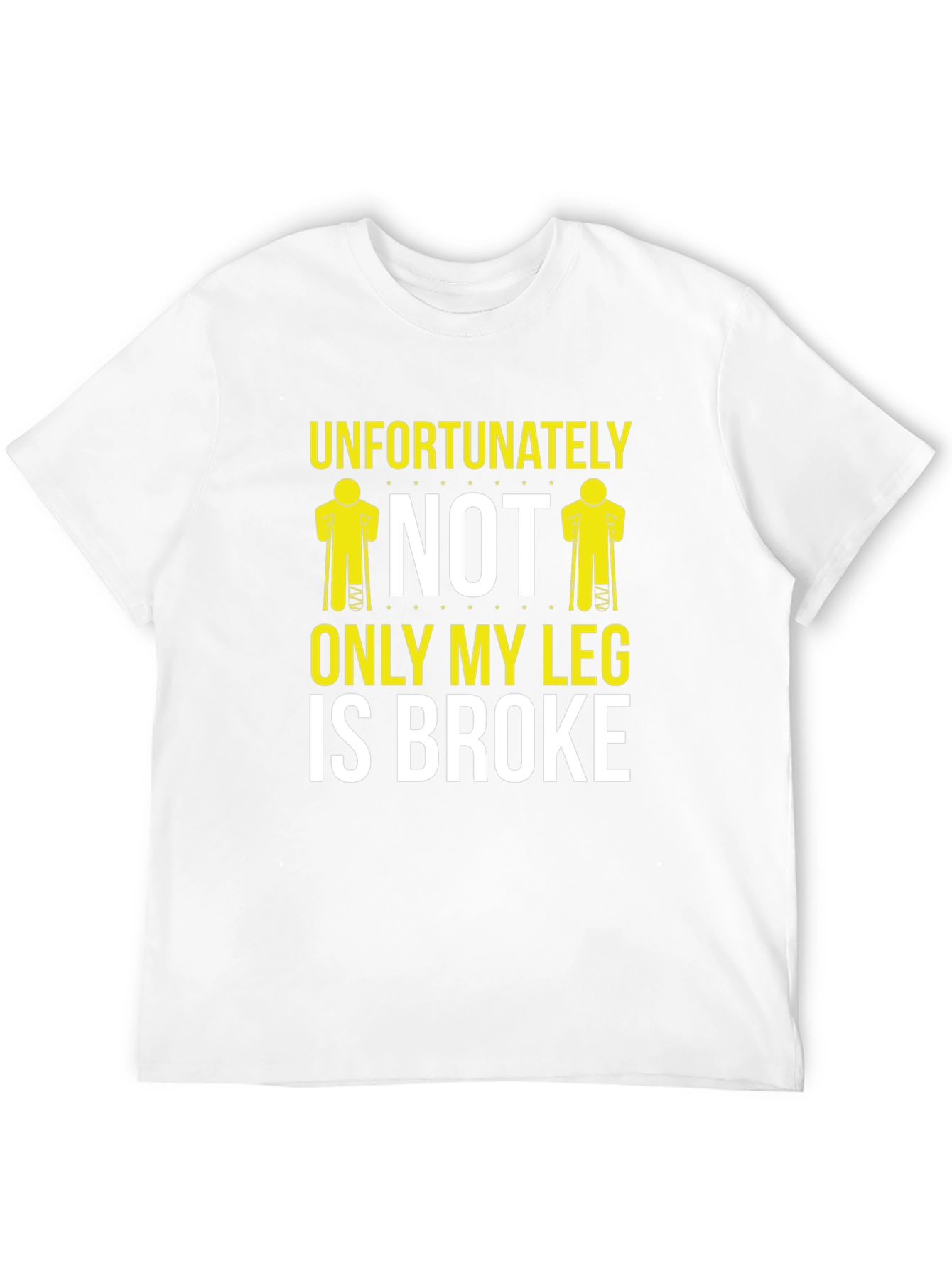 Humorous Not Only My Leg Graphic T-Shirt
