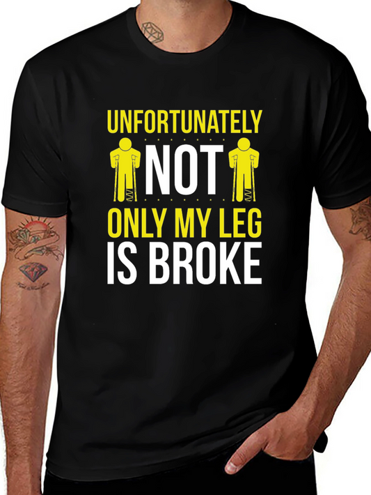 Humorous Not Only My Leg Graphic T-Shirt