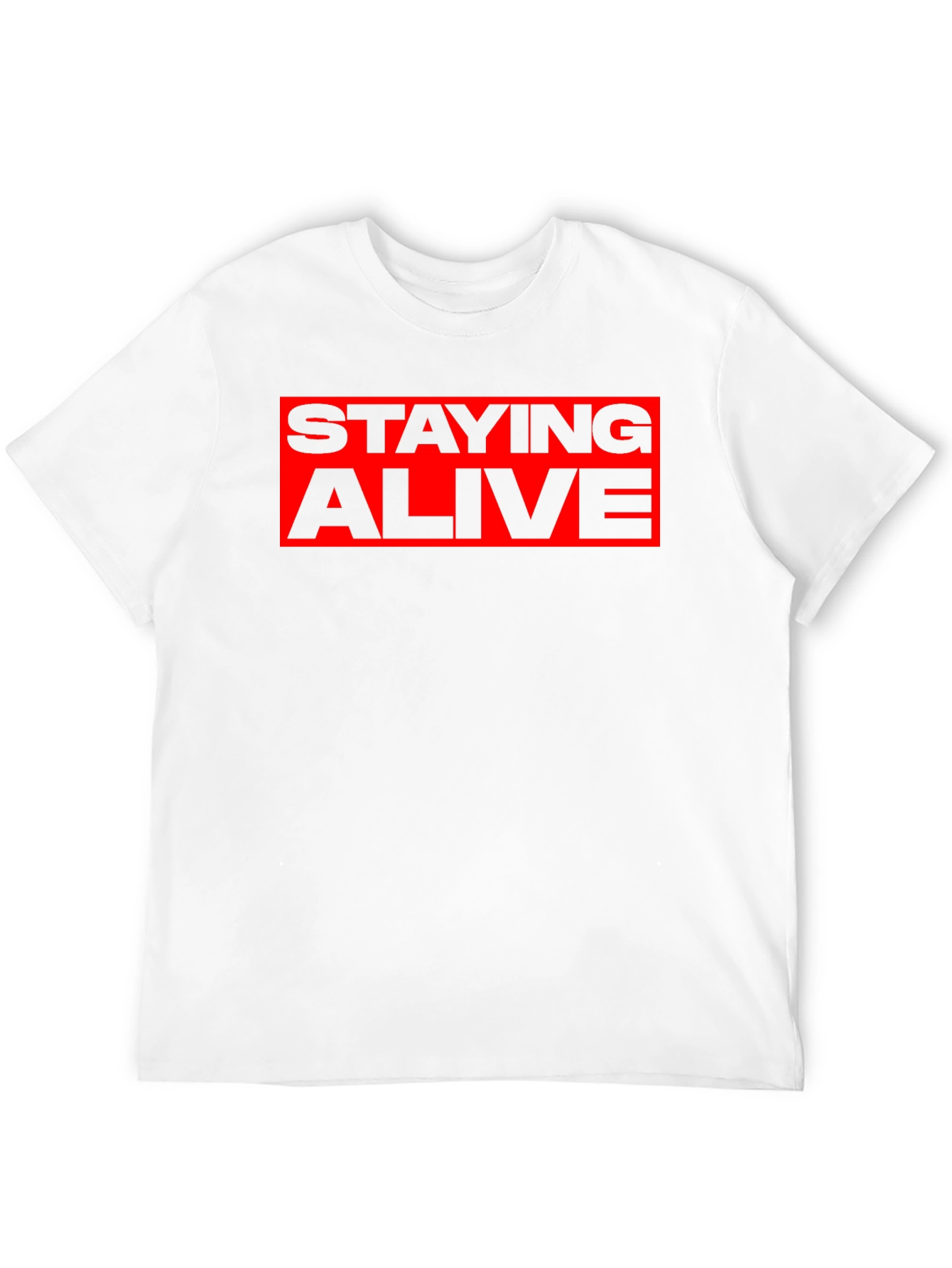 Staying Alive Graphic Tee - Bold Red Print
