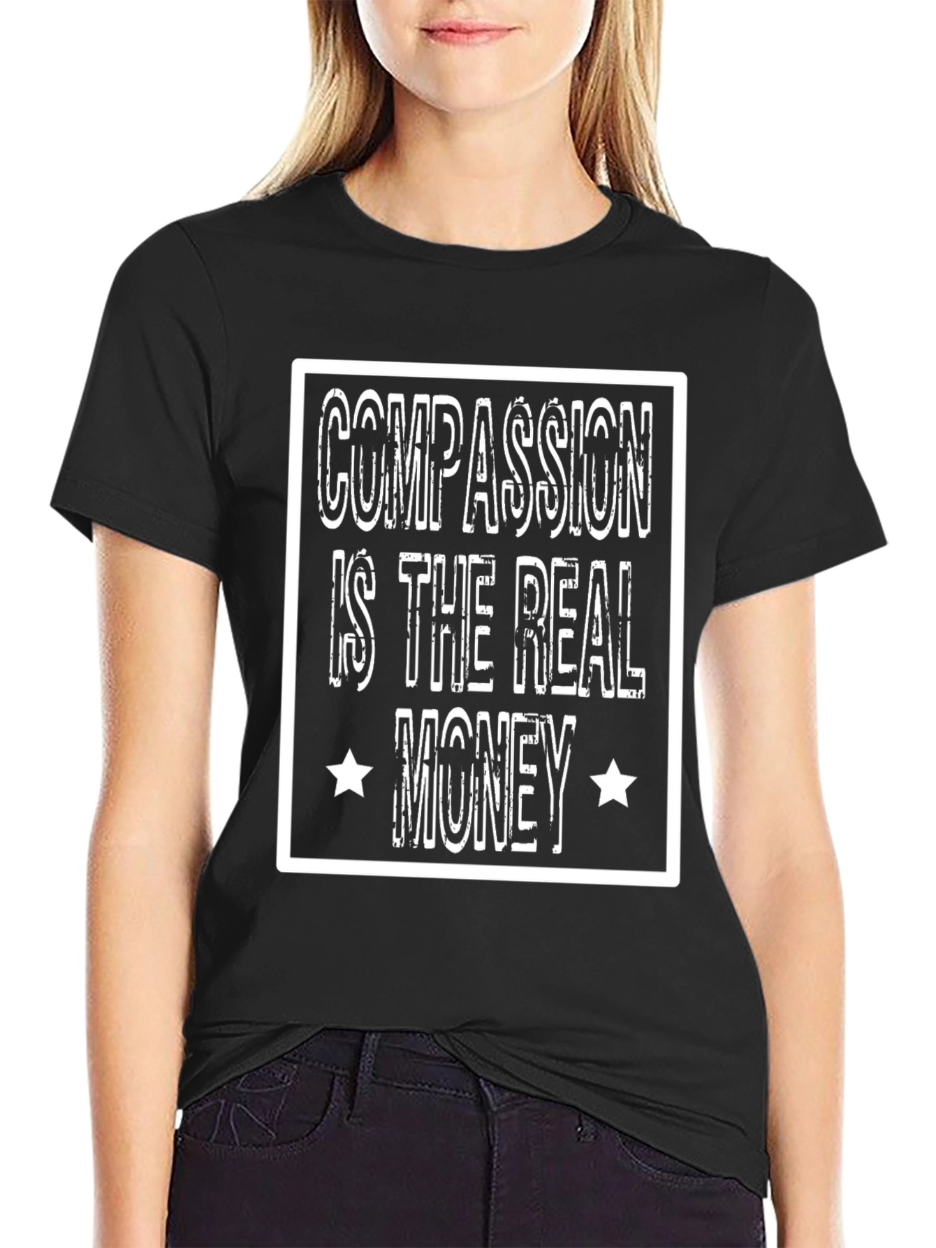Compassion is the Real Money Graphic T-Shirt