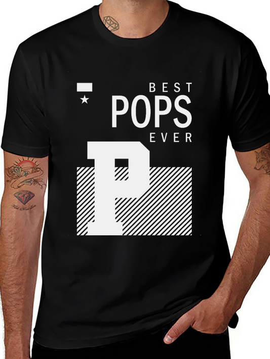 Best Pops Ever Graphic Tee - Fathers Day Gift