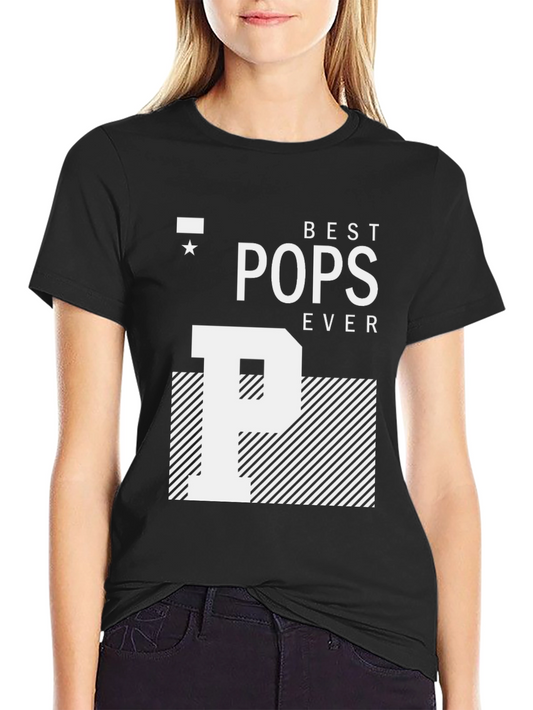 Best Pops Ever Graphic Tee - Fathers Day Gift