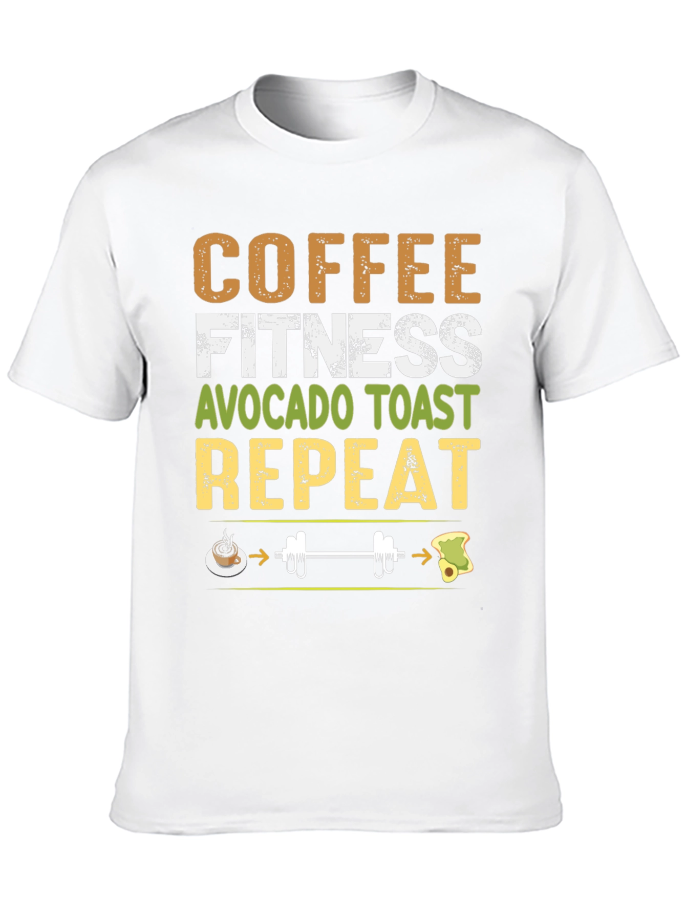 Coffee Fitness Avocado Toast Repeat Graphic Tee