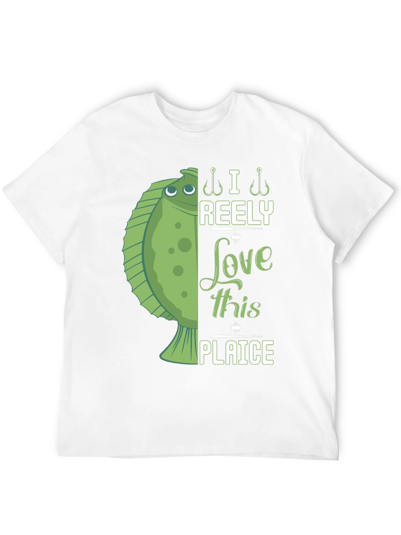 Funny Fishing T-Shirt - I Reely Love This Plaice