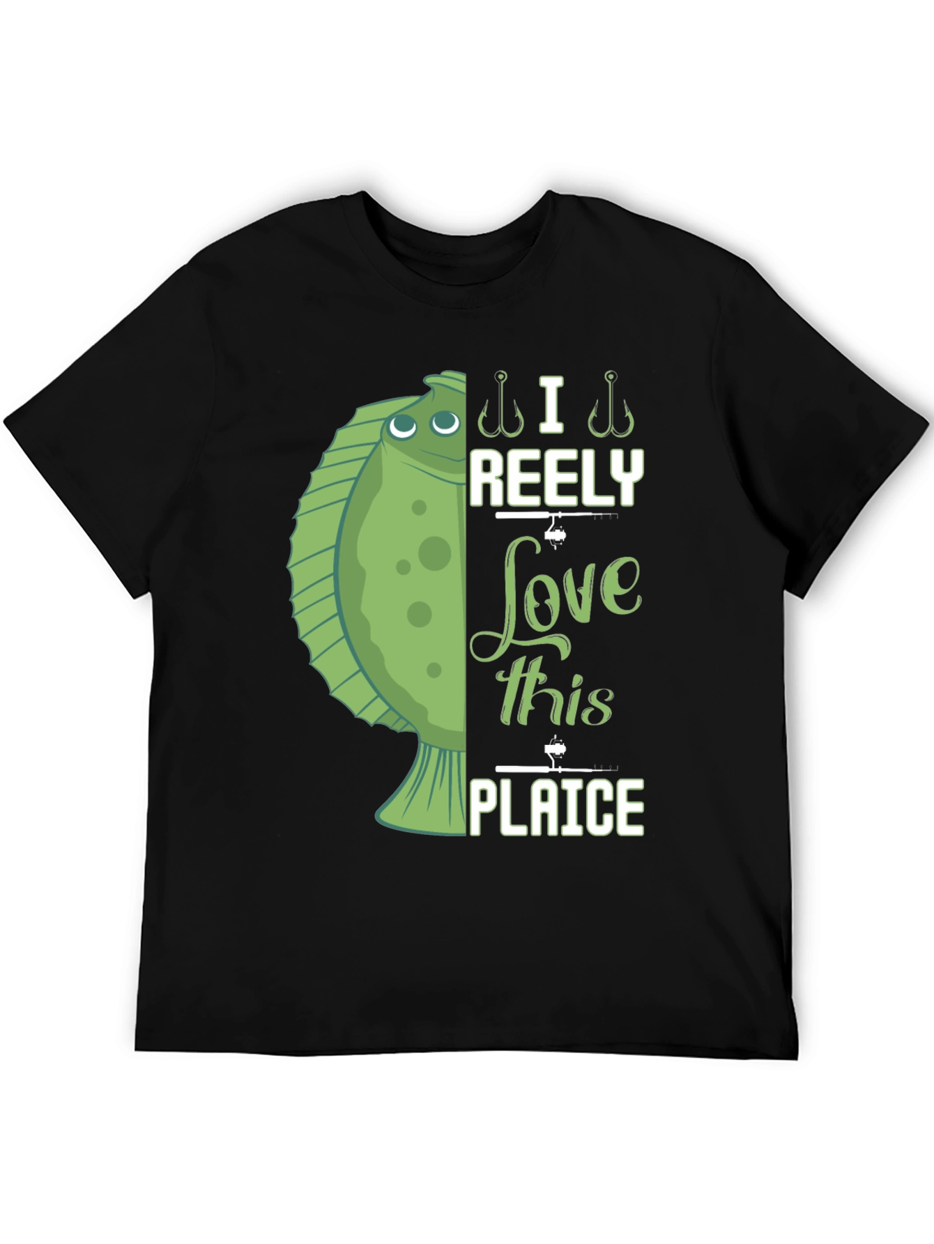 Funny Fishing T-Shirt - I Reely Love This Plaice