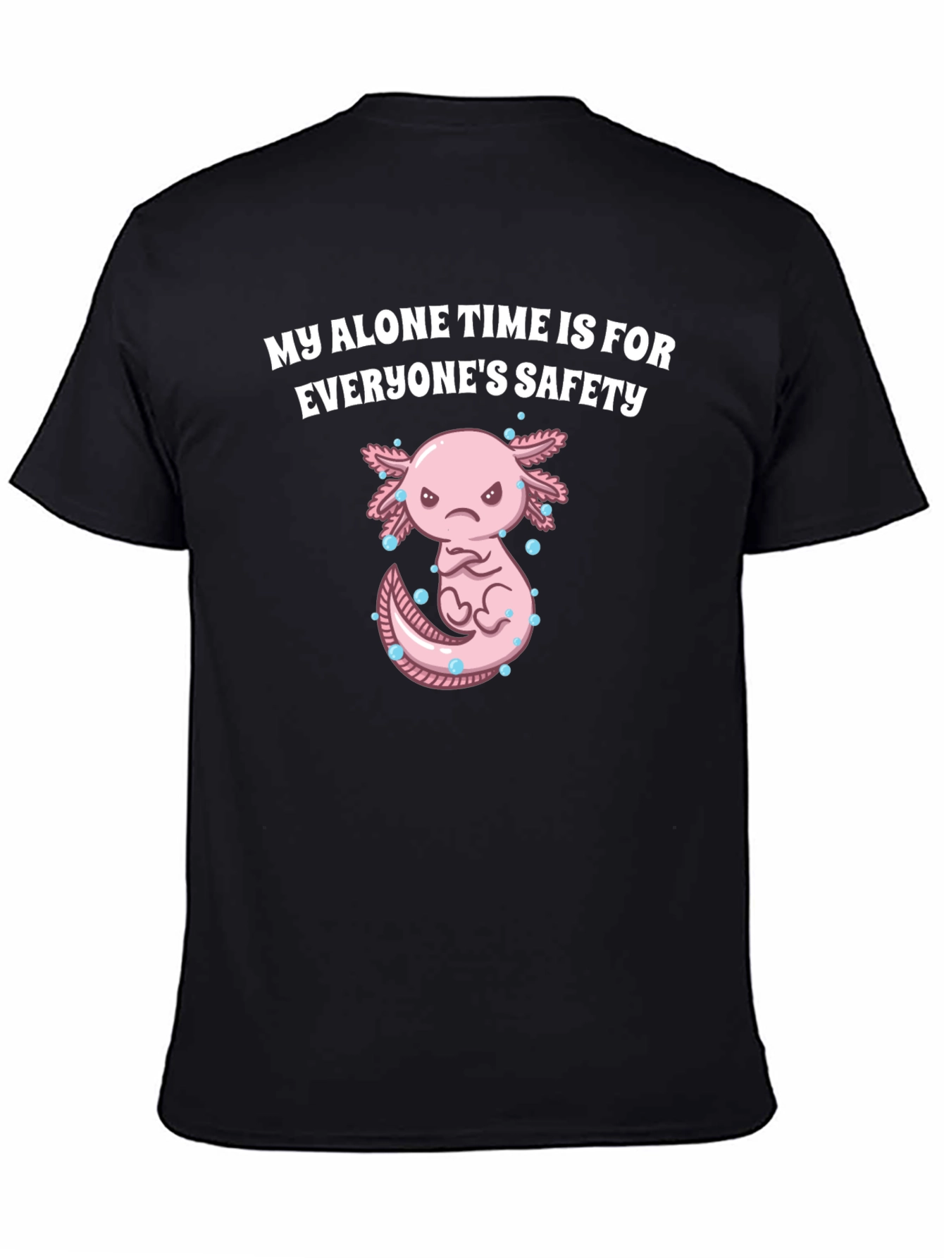 My Alone Time Axolotl Graphic Tee