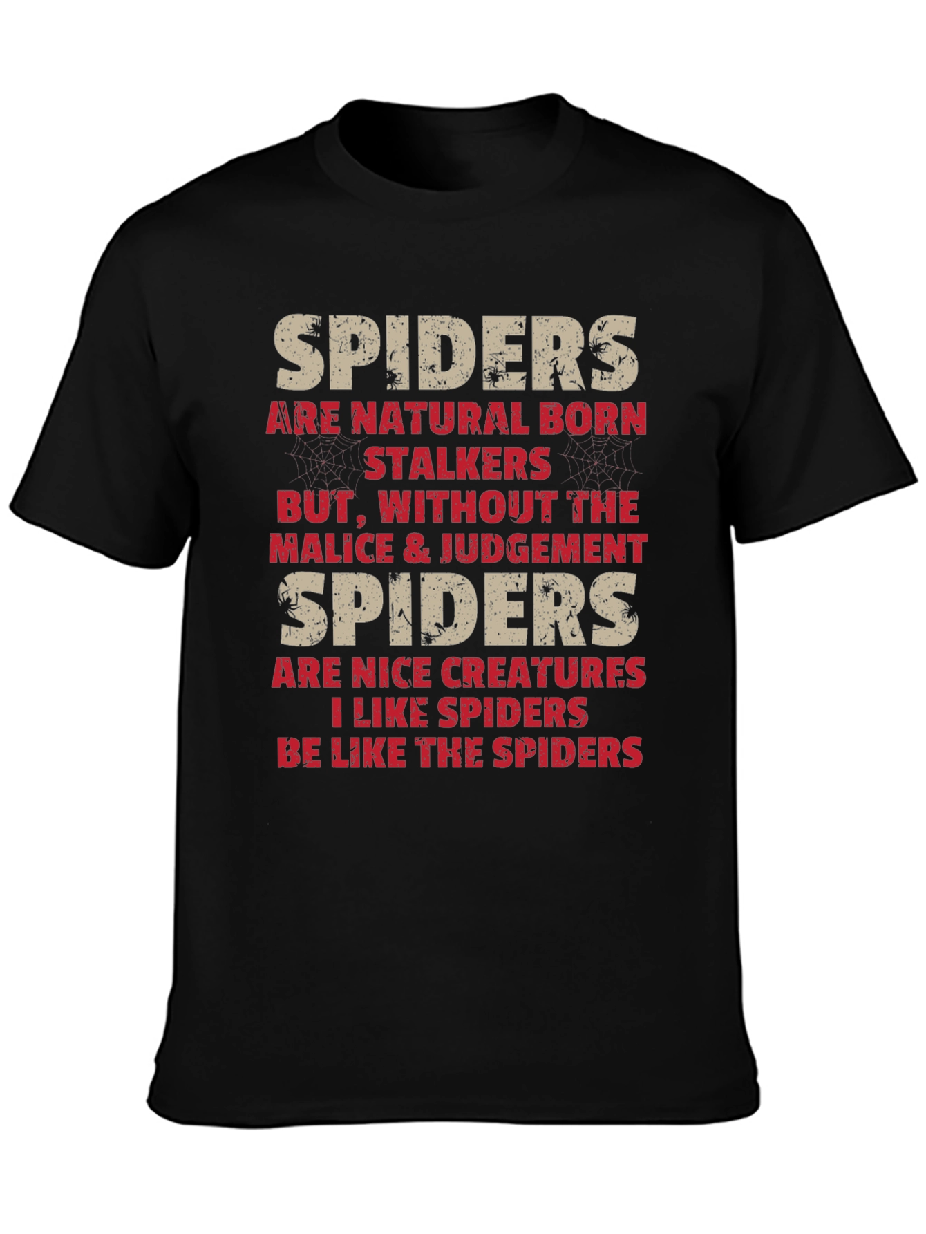 Spiders Natural Born Stalkers Graphic Tee