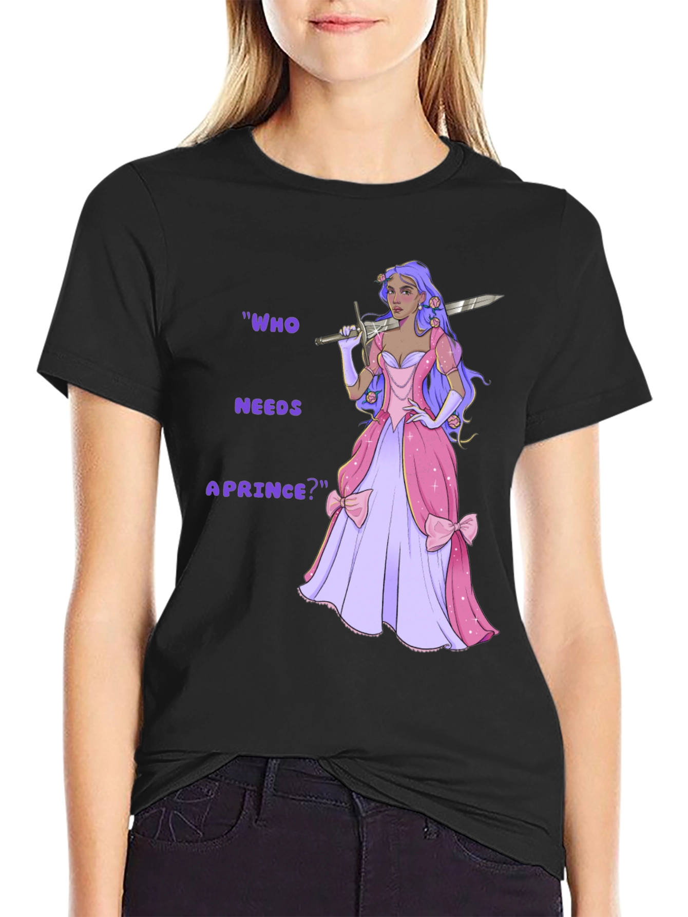 Empowered Princess T-Shirt - Who Needs a Prince?