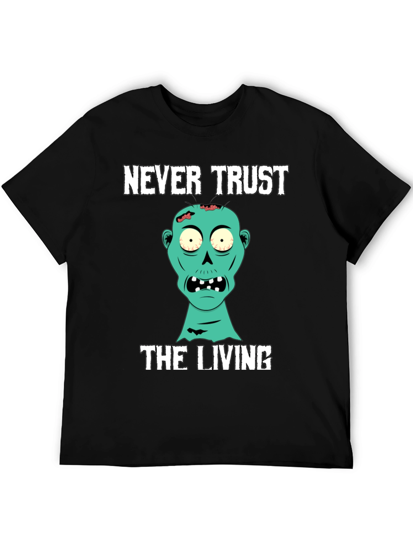 Never Trust the Living Zombie Graphic T-Shirt