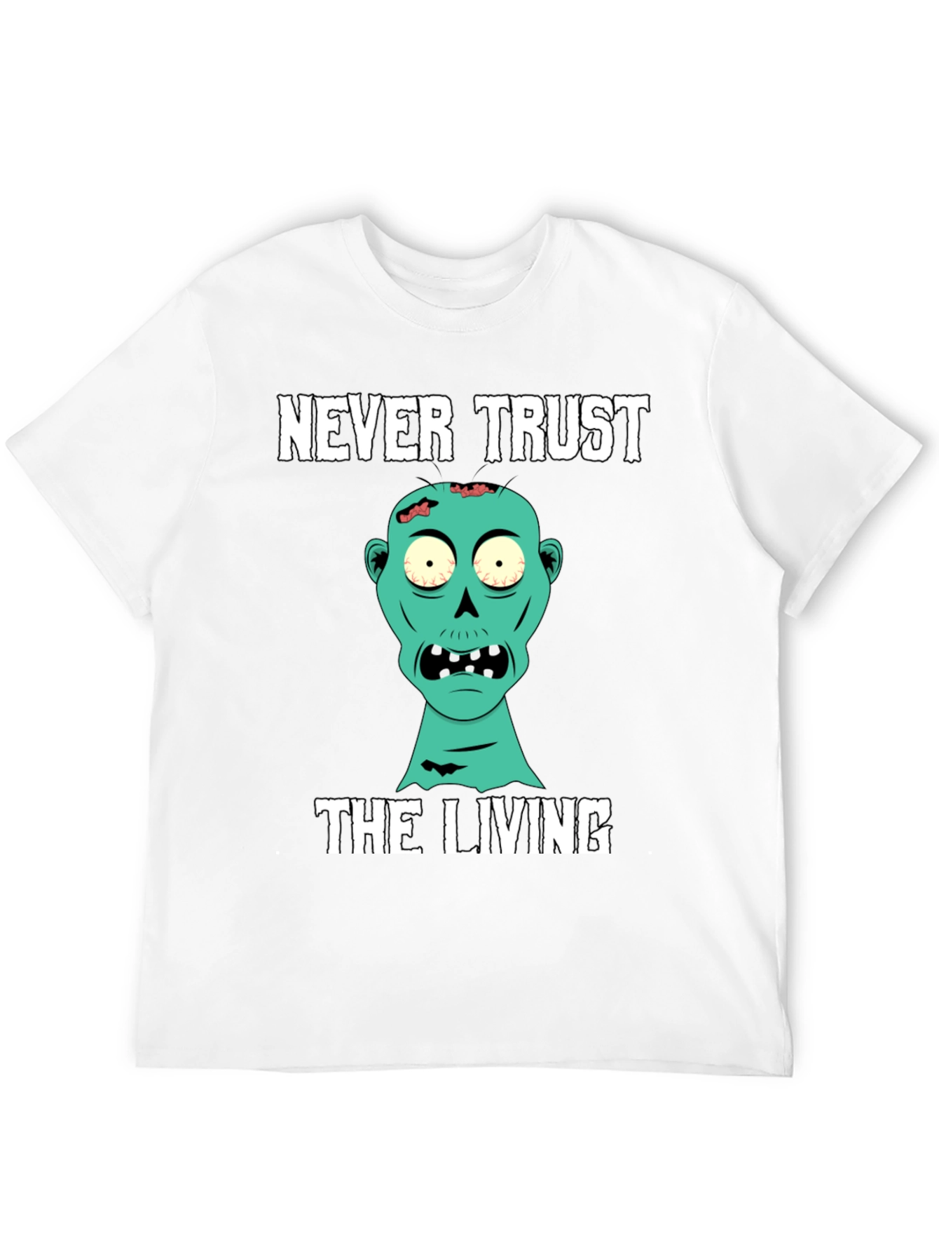 Never Trust the Living Zombie Graphic T-Shirt