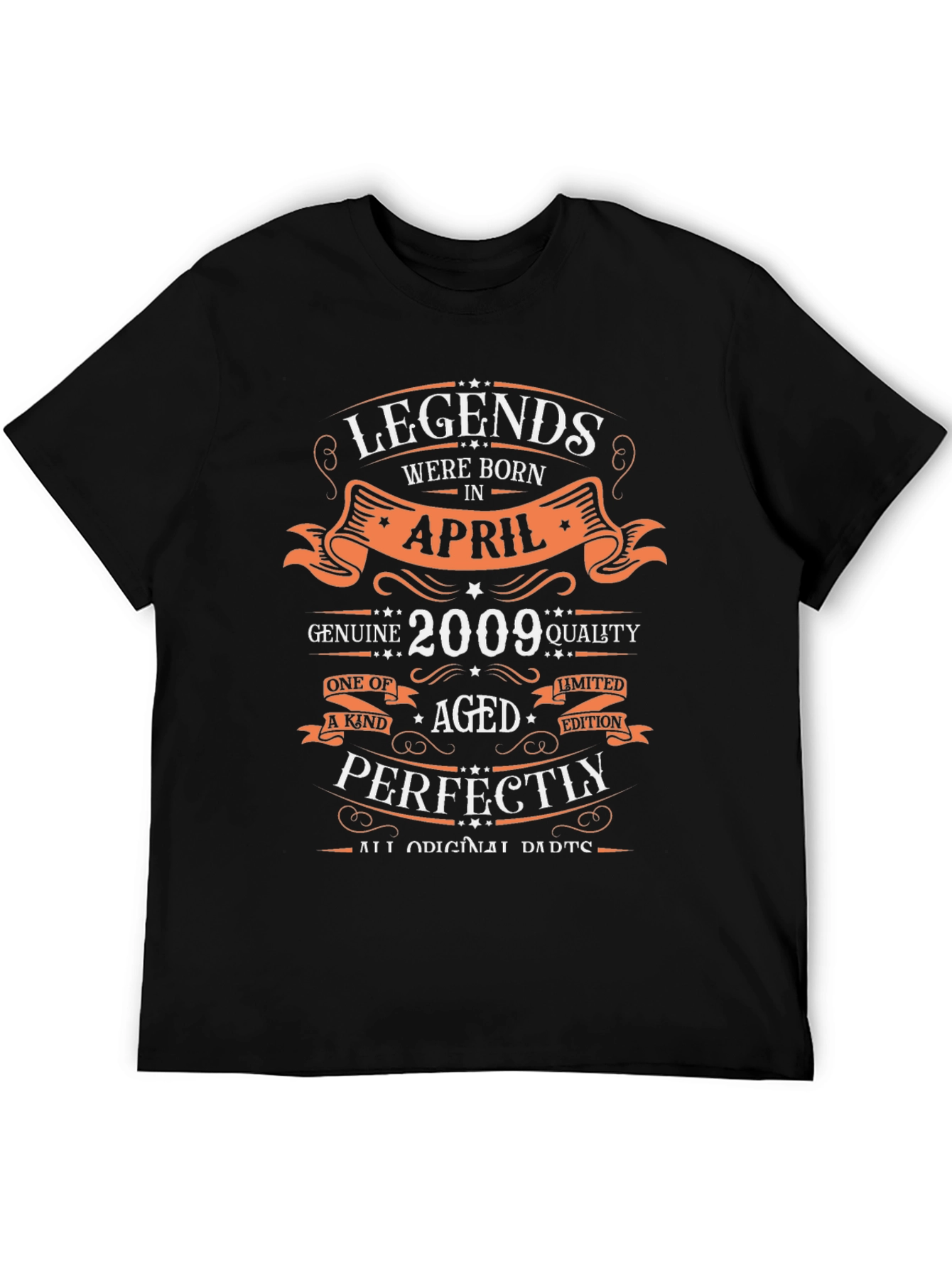 Legends Born in April 2009 T-Shirt