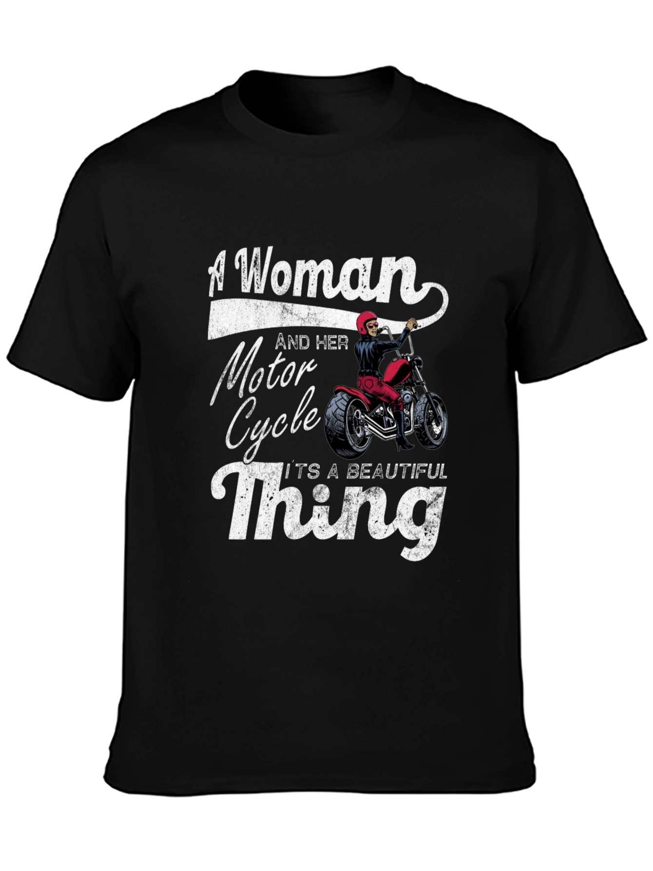 Woman & Motorcycle T-Shirt - Beautiful Thing!