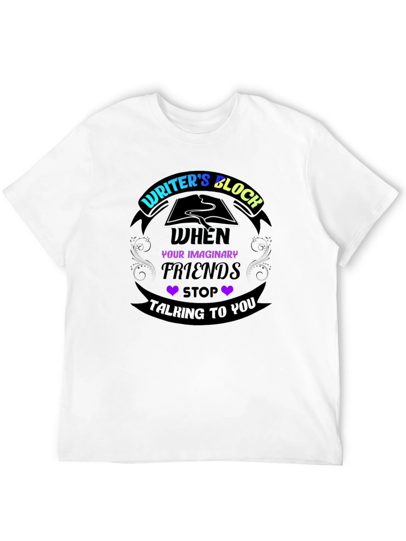 Writers Block Humor T-Shirt - Imaginary Friends