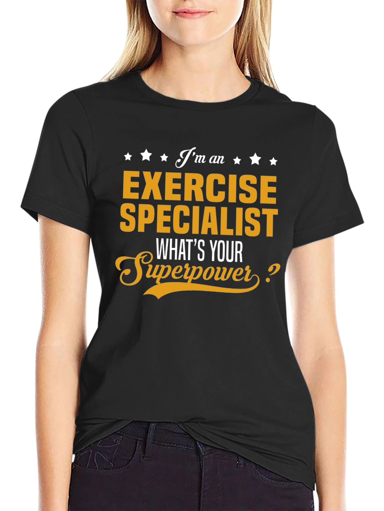 Exercise Specialist T-Shirt - Whats Your Superpower?